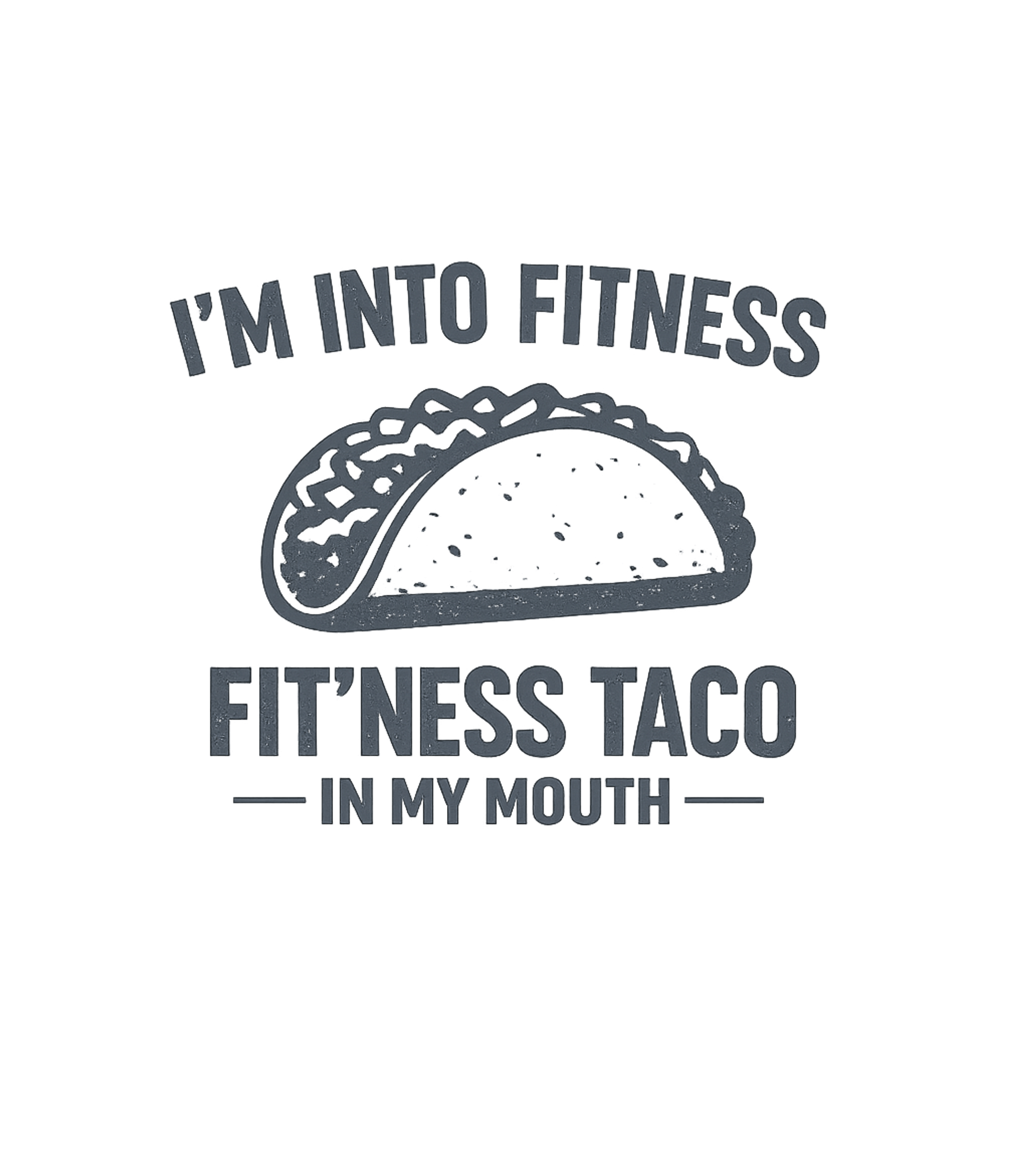 Into Fit'ness Taco