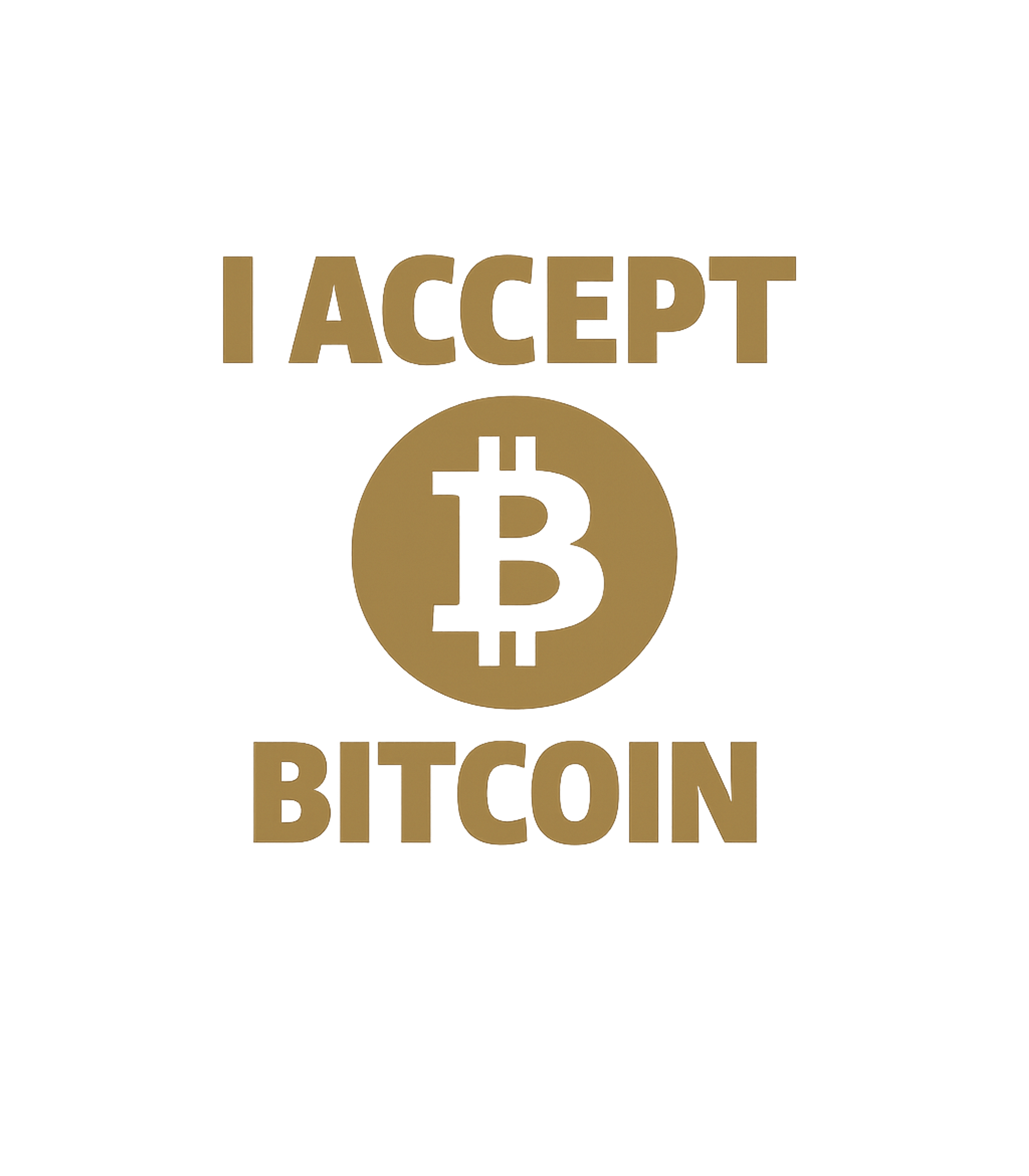 I Accept Bitcoin T-Shirt