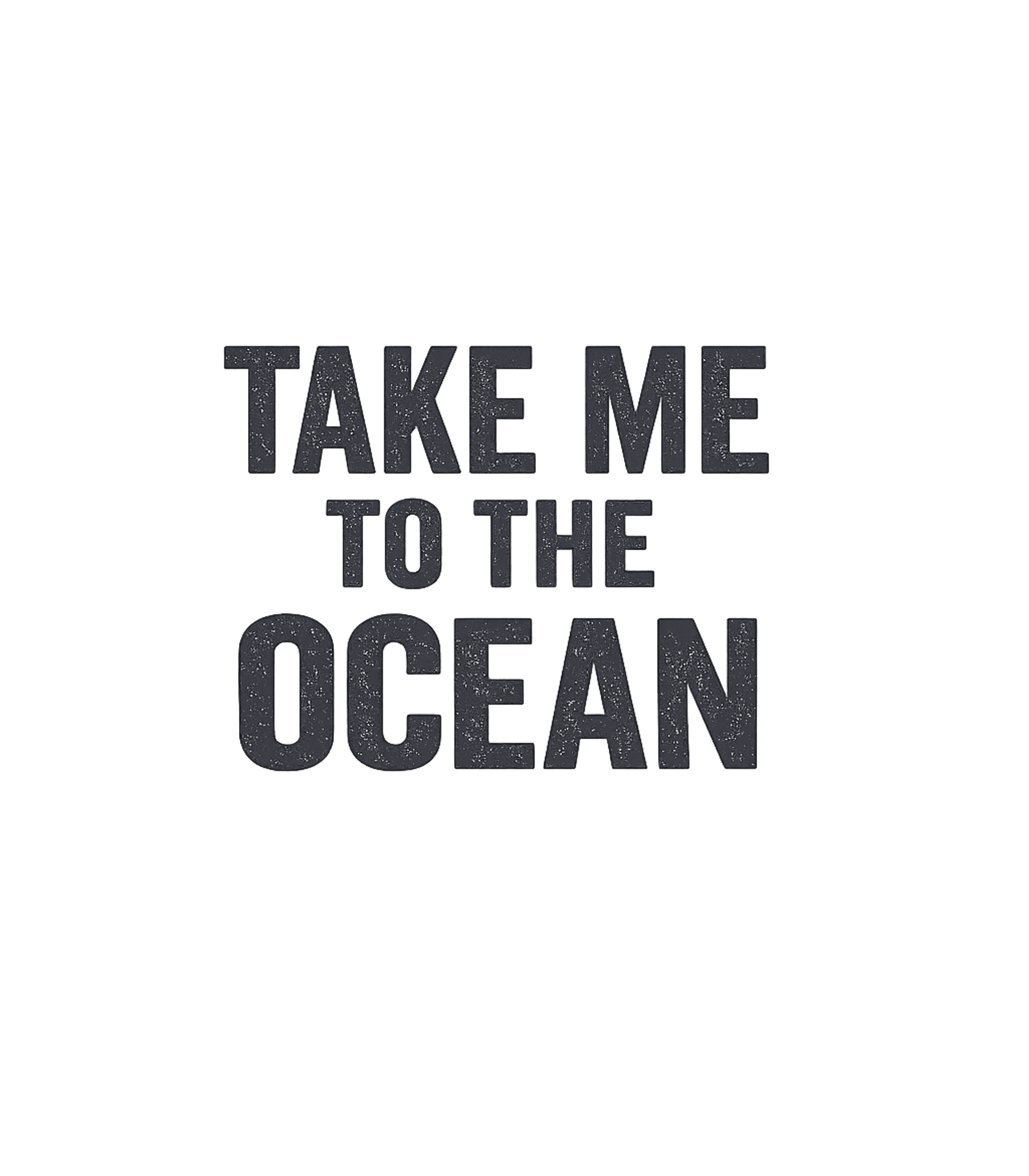Take Me To Ocean