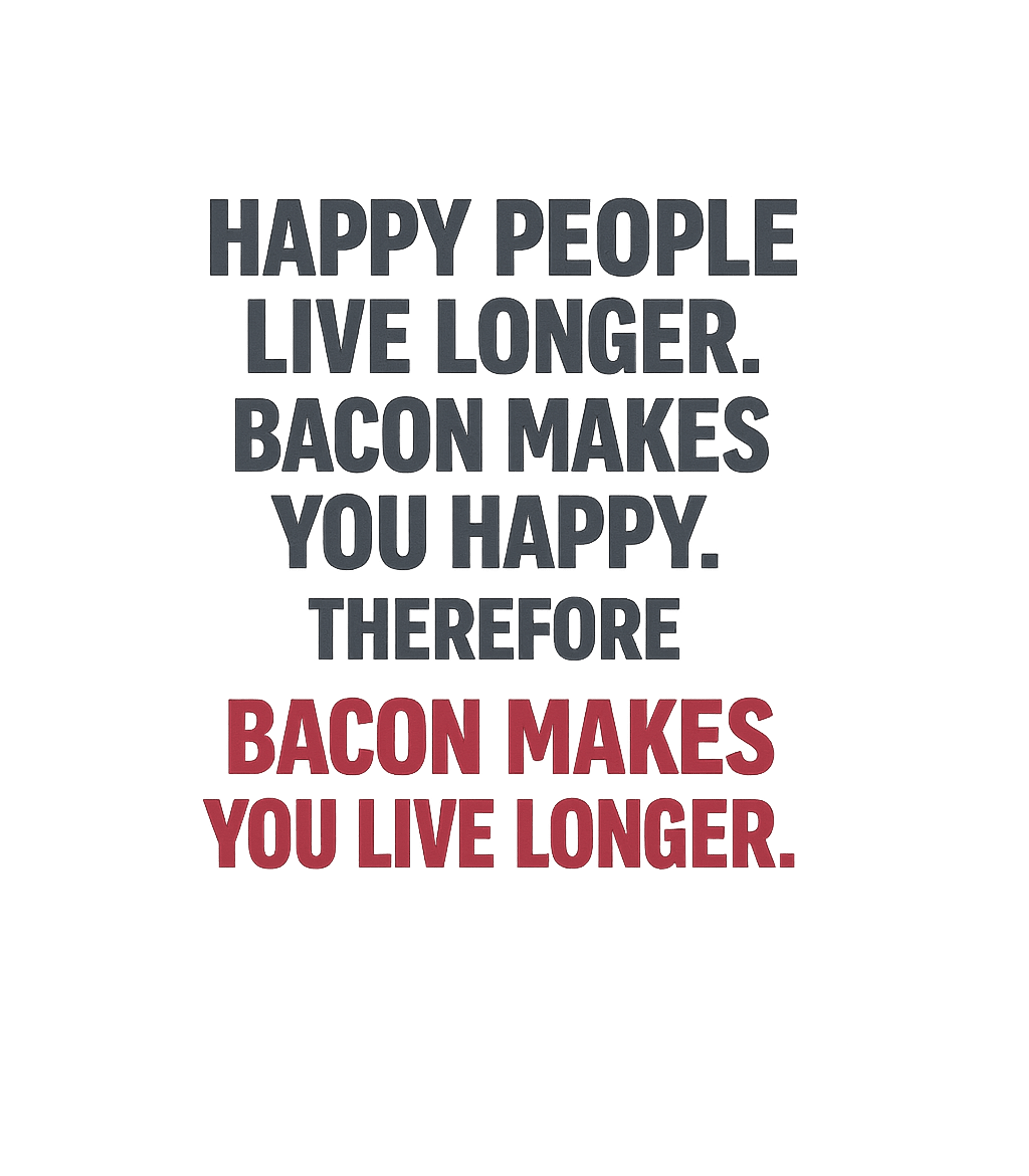 Bacon Logic T-Shirt