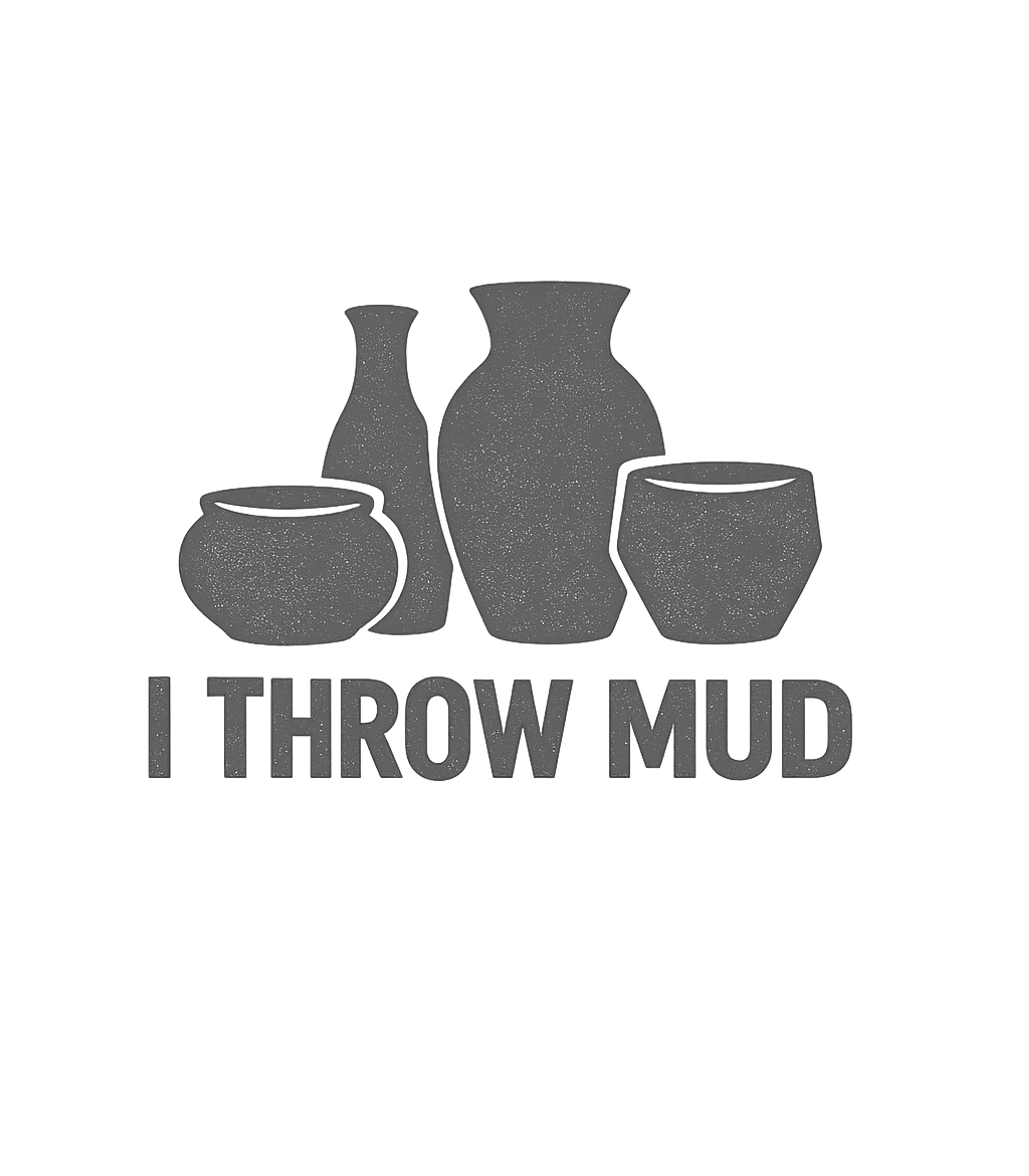 I Throw Mud Pottery