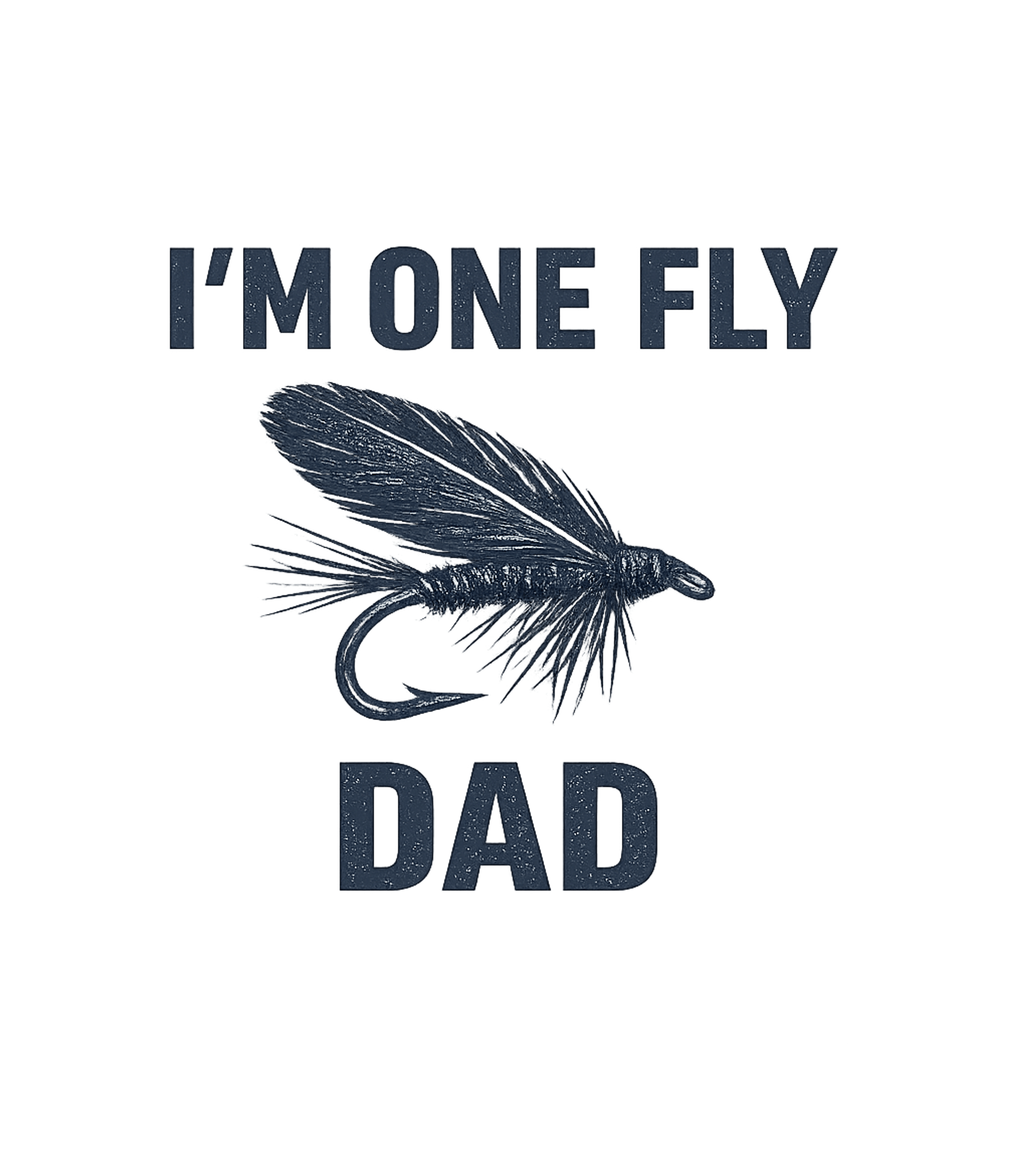 One Fly Fishing Dad