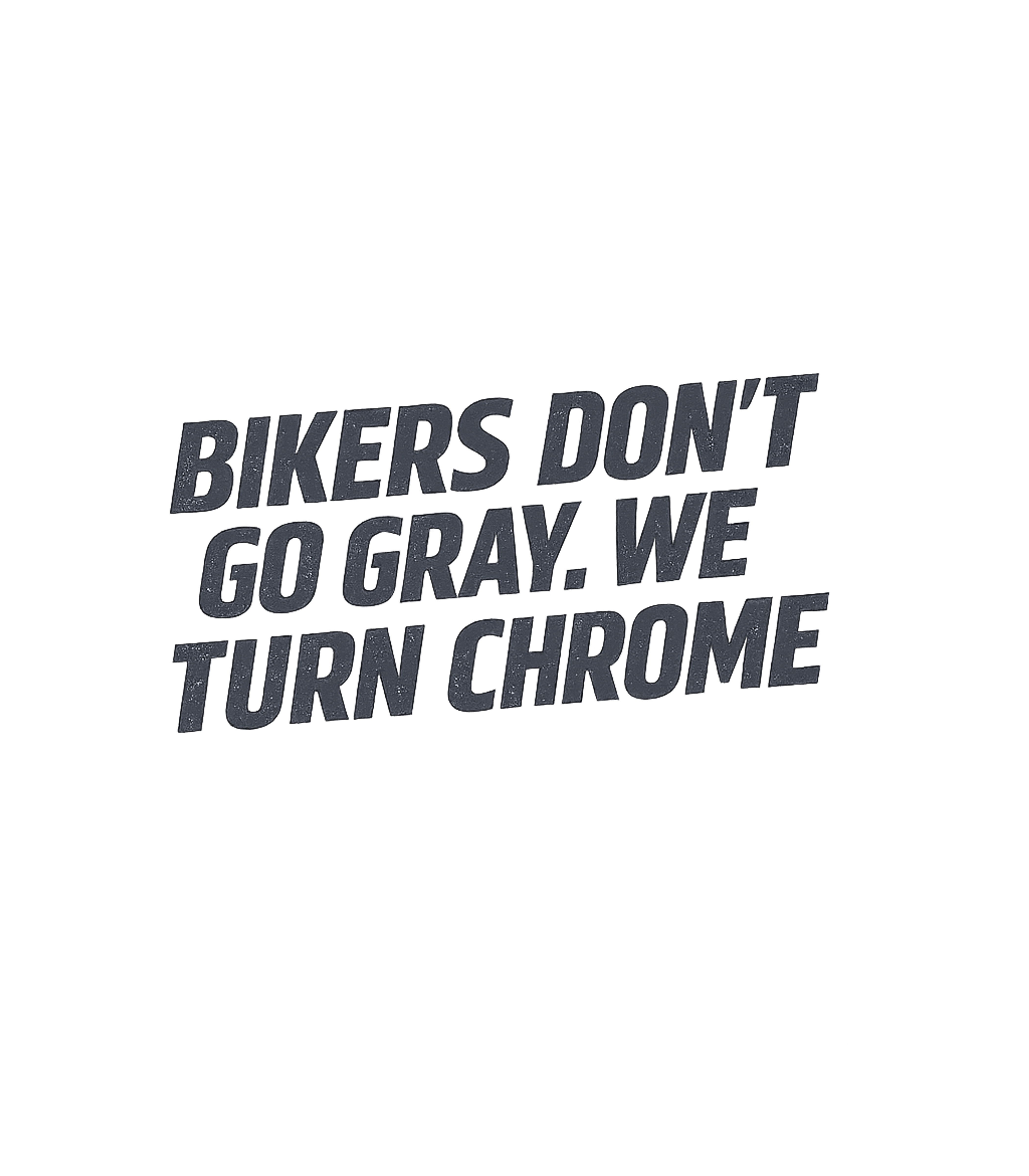 Bikers Turn Chrome