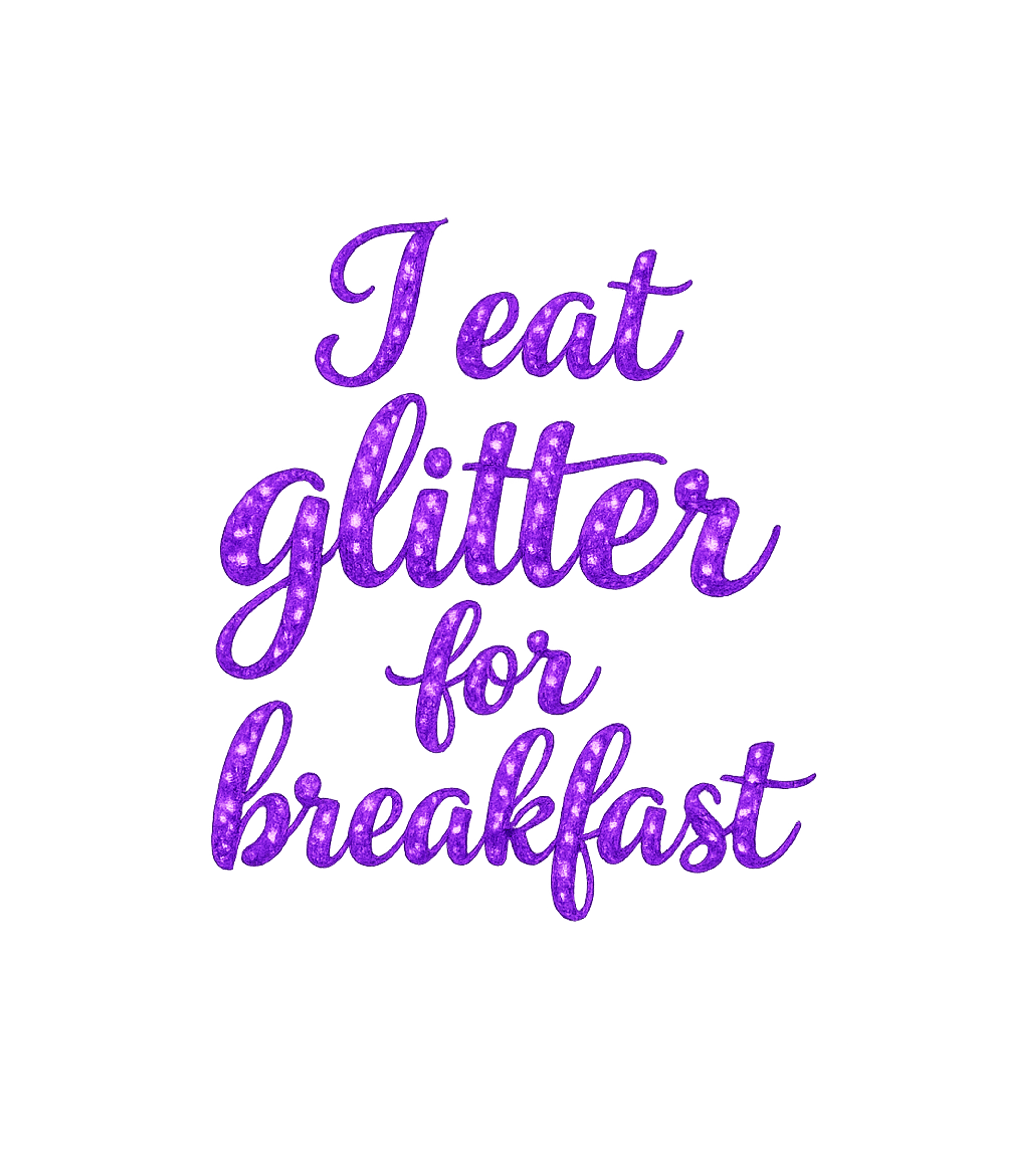 Glitter For Breakfast