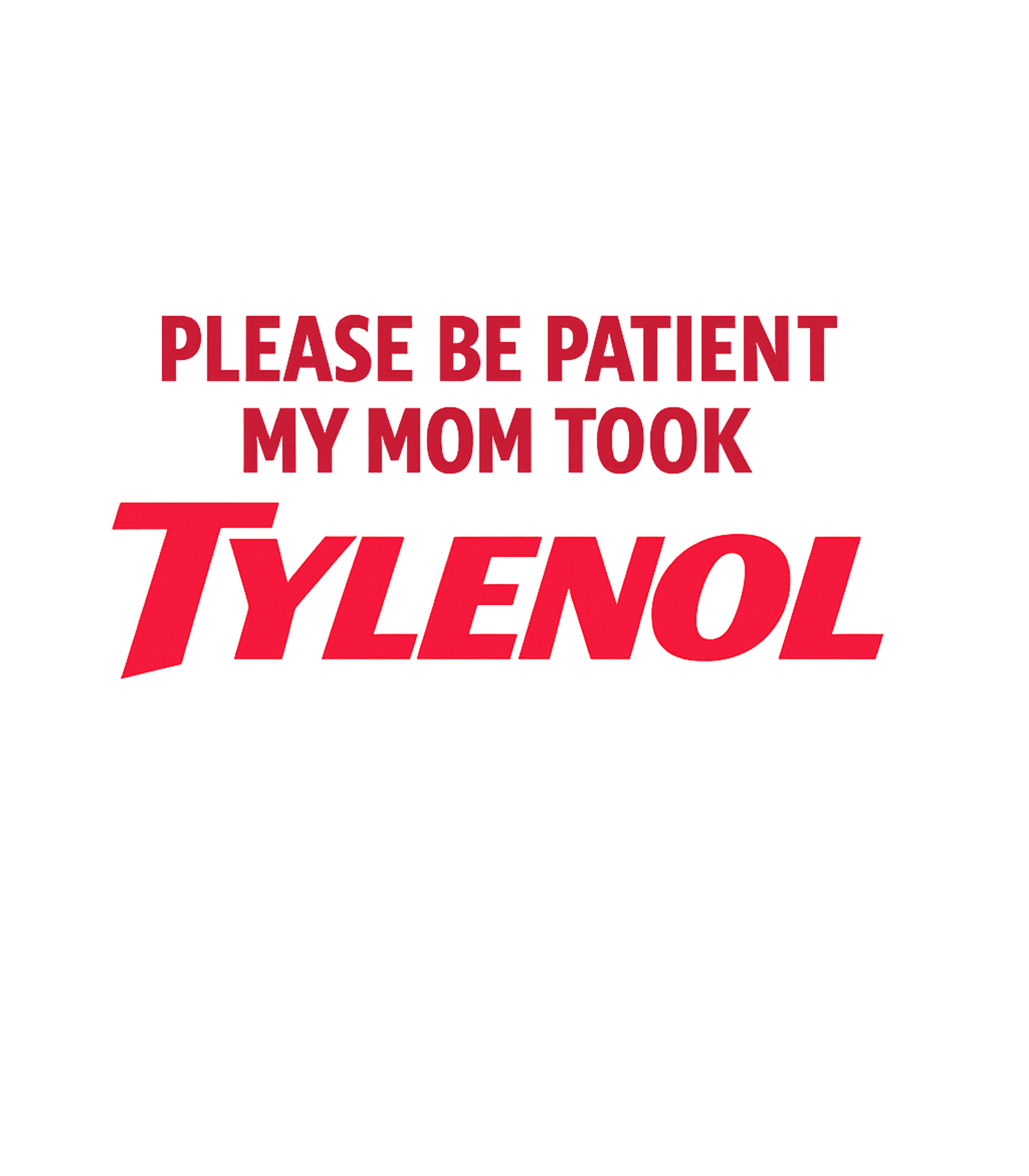 Mom Needs Patience