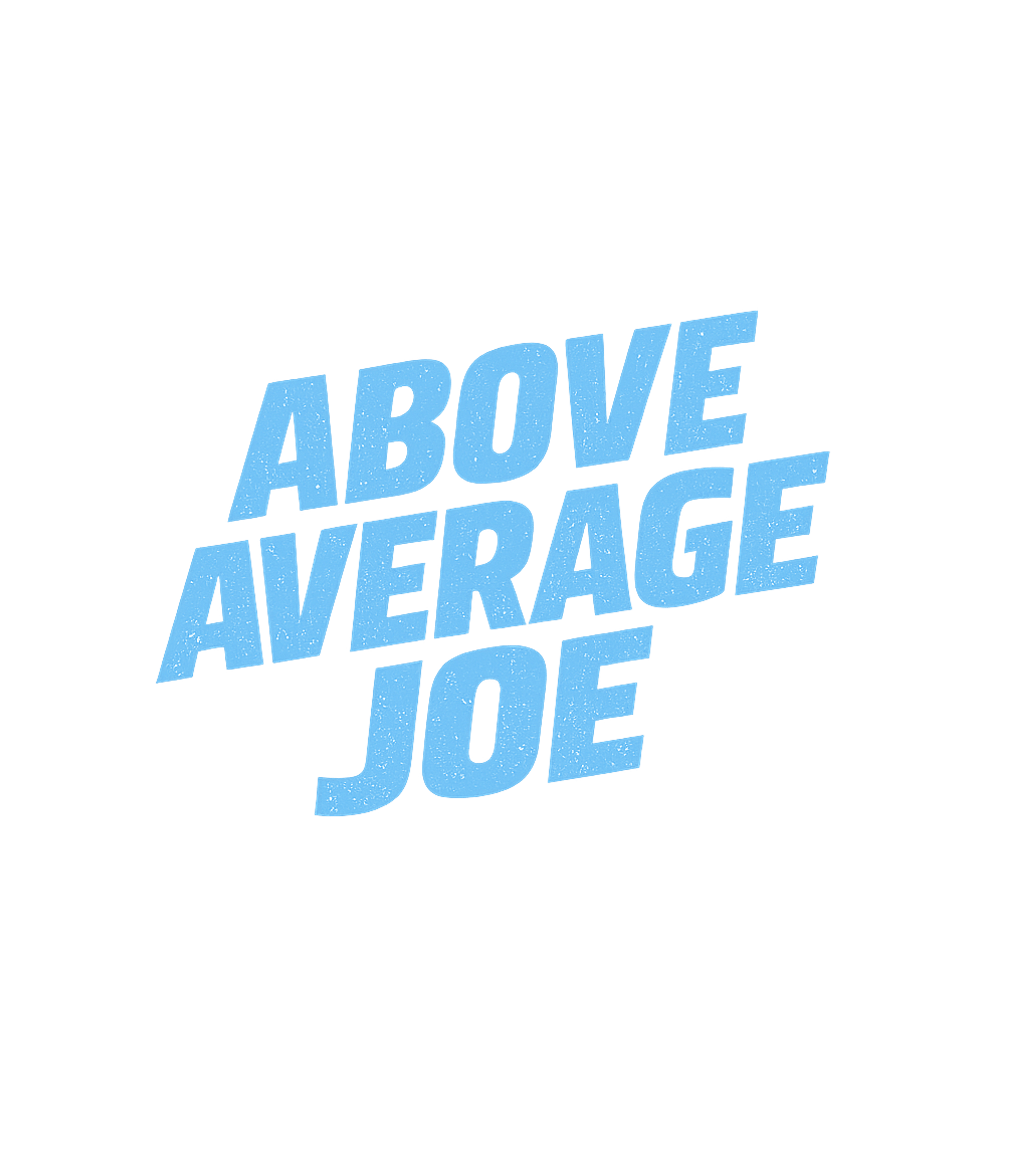 Above Average Joe