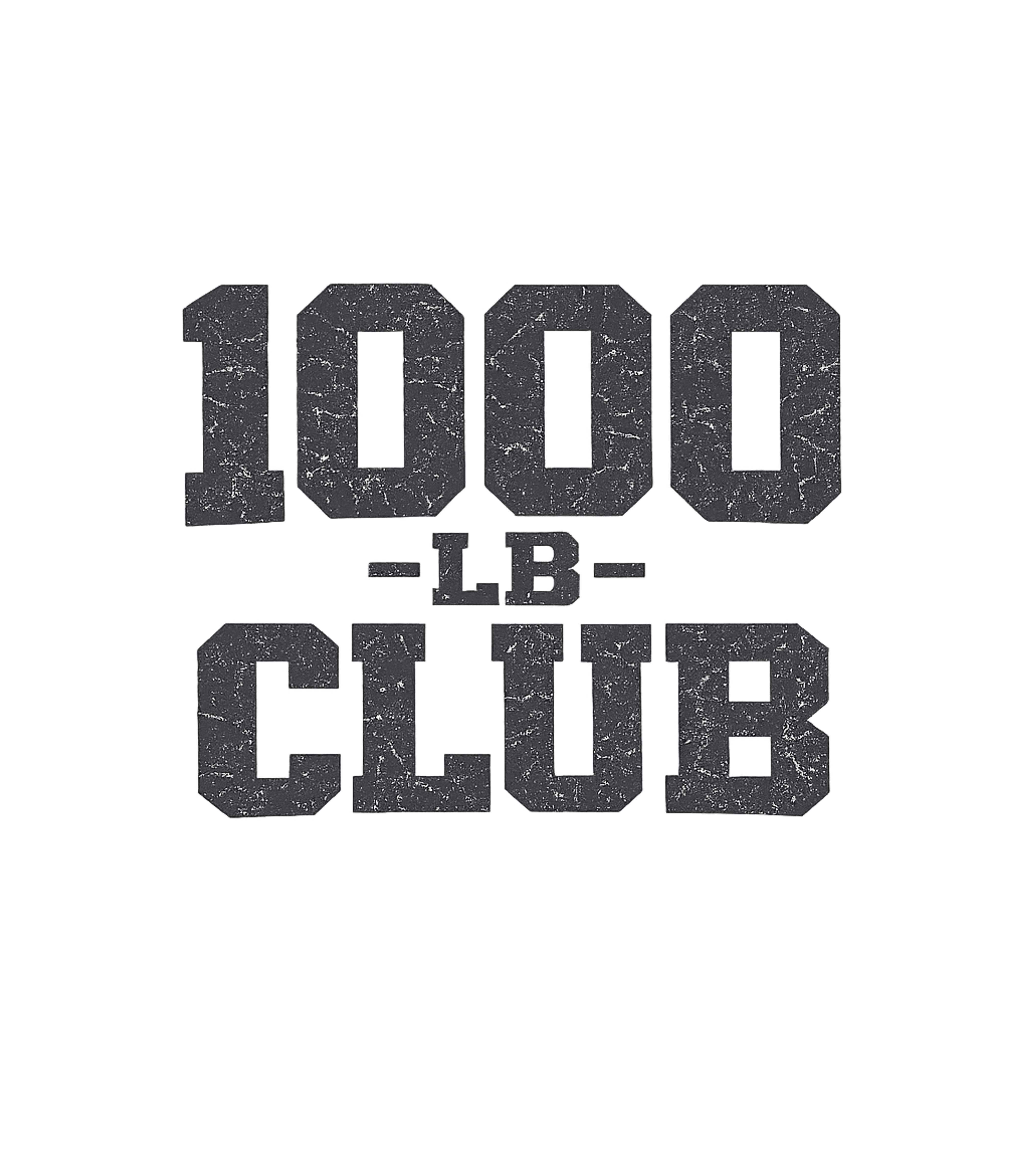 1000 LB Club