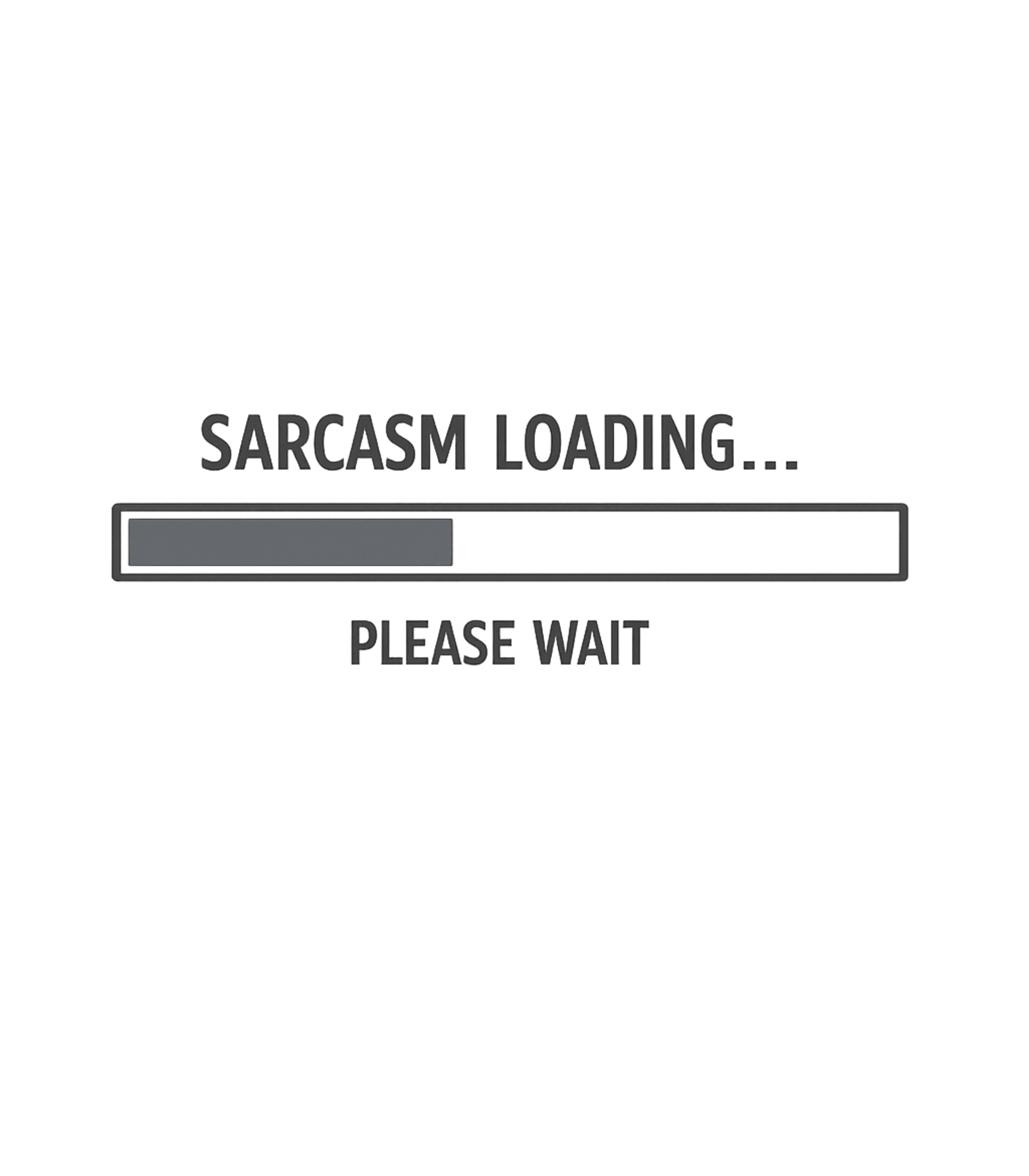 Sarcasm Loading T-Shirt