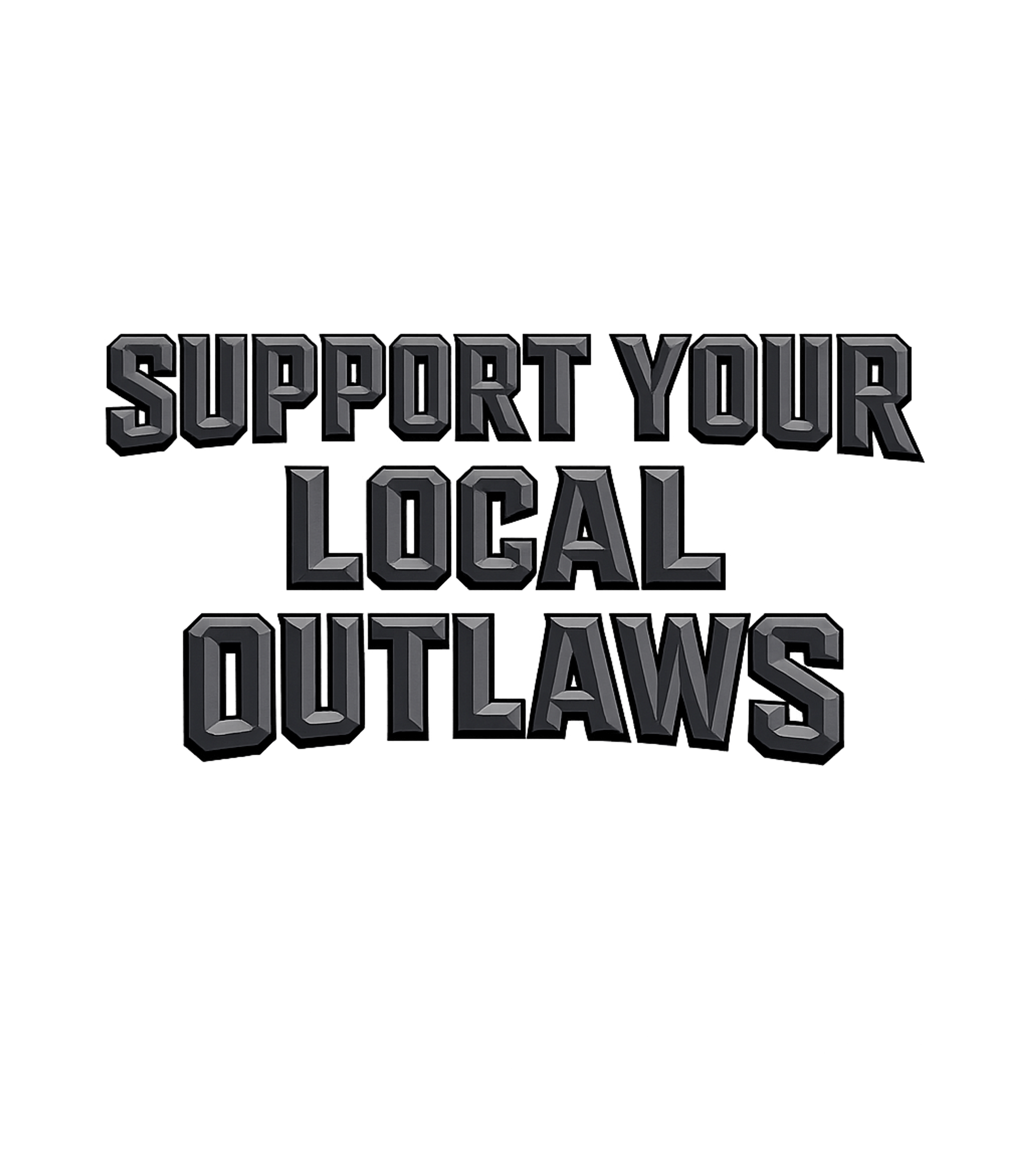 Local Outlaws Support
