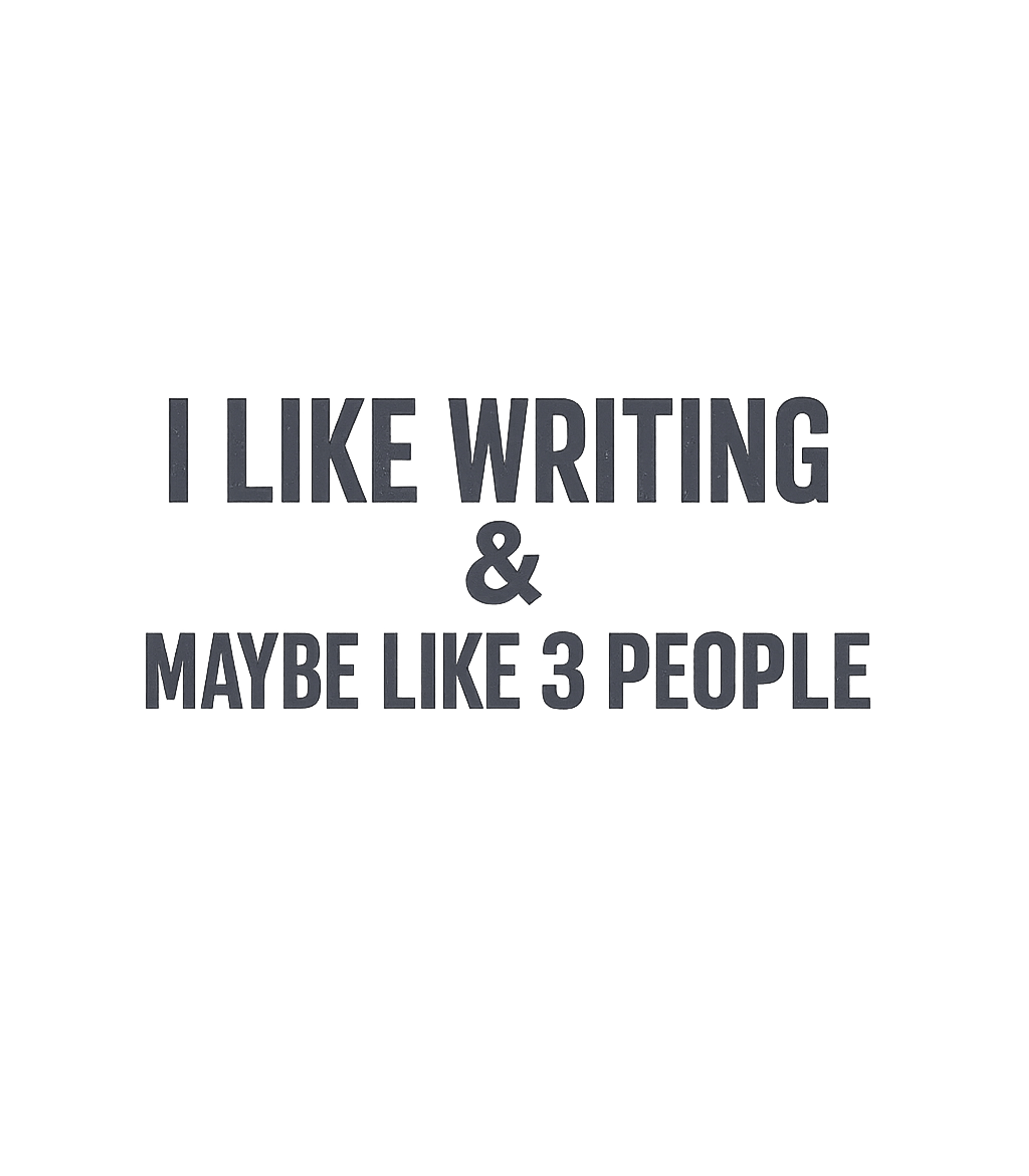 Introvert Writer Humor