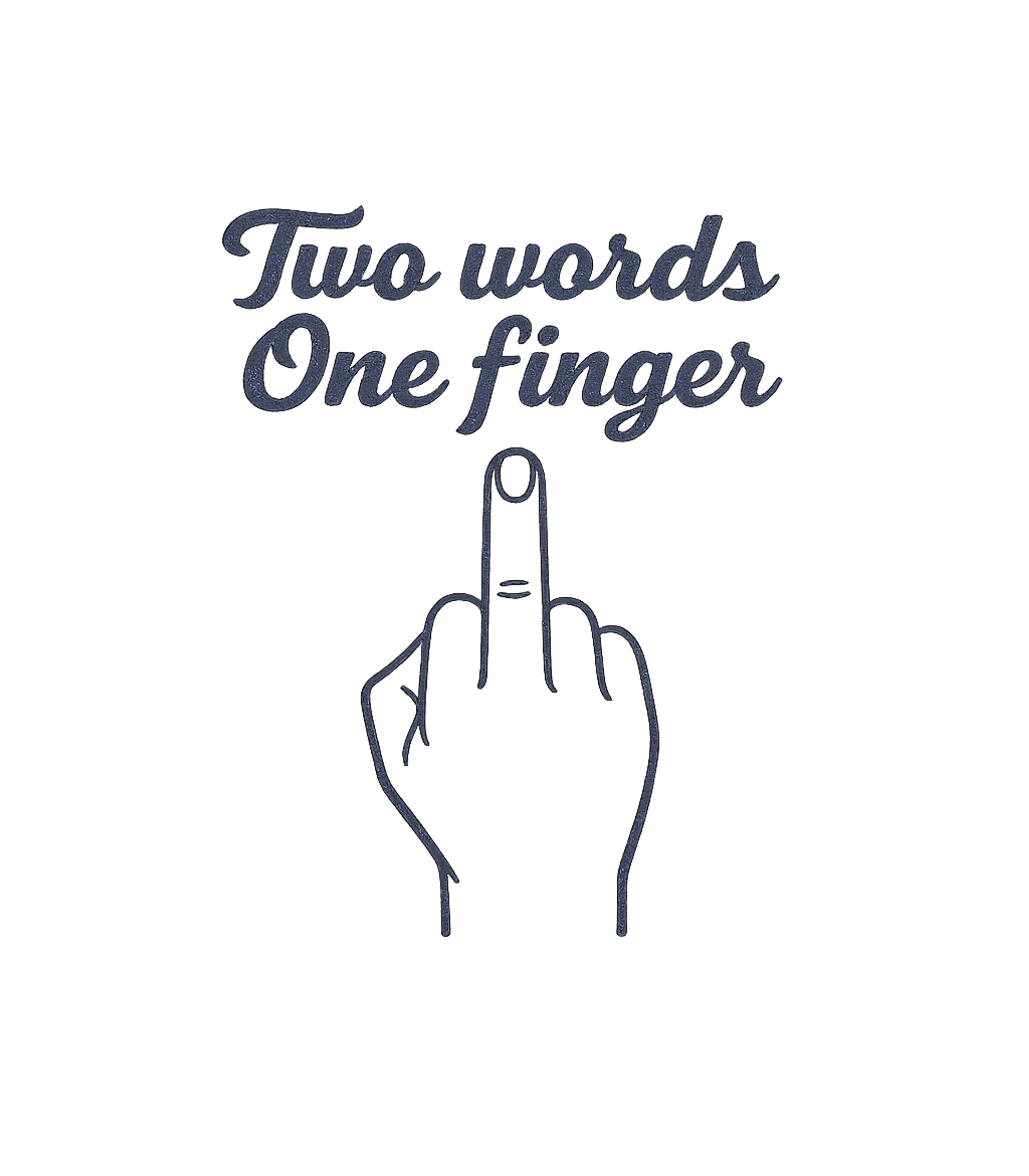 Two Words One Finger