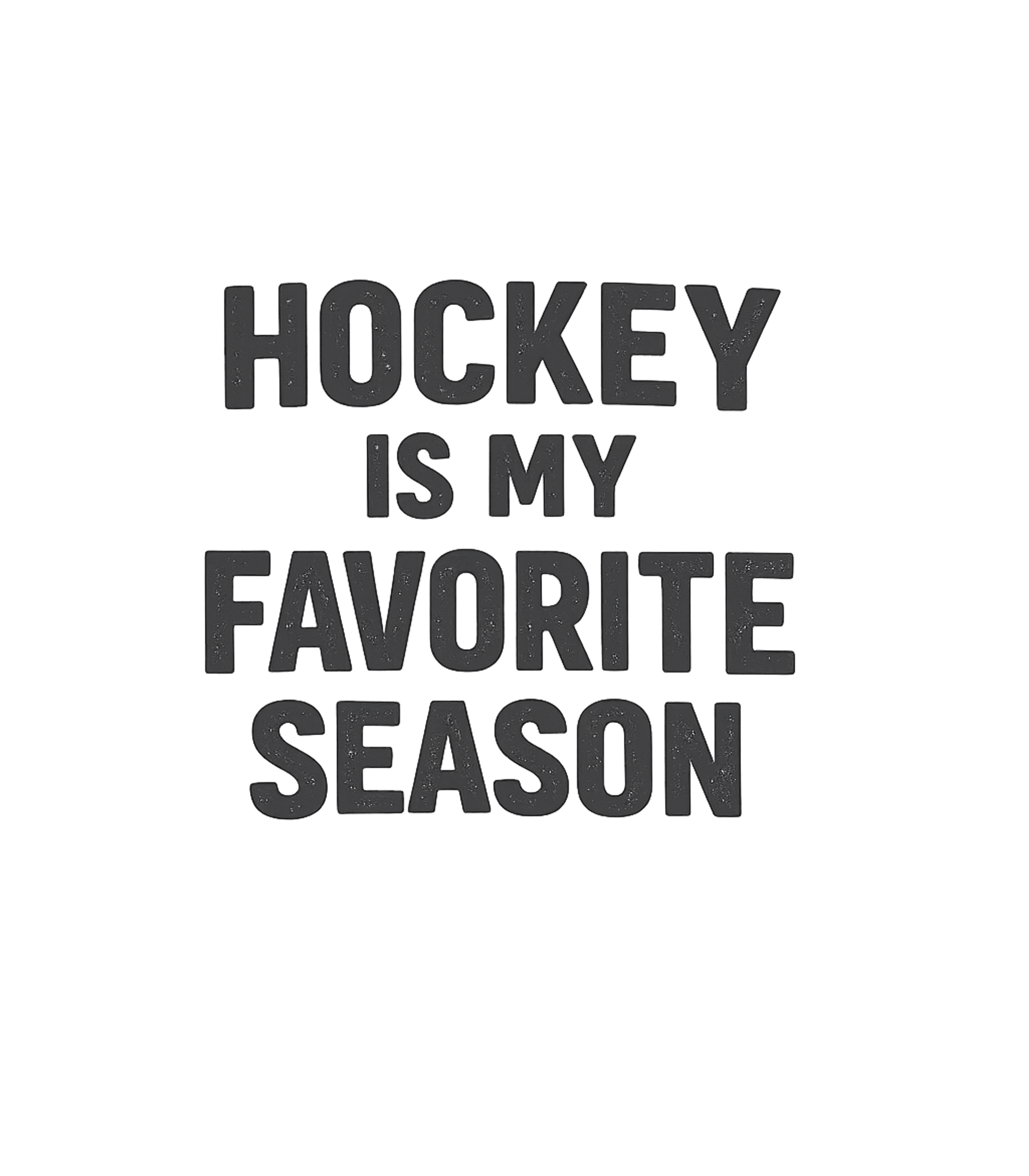 Hockey Favorite Season