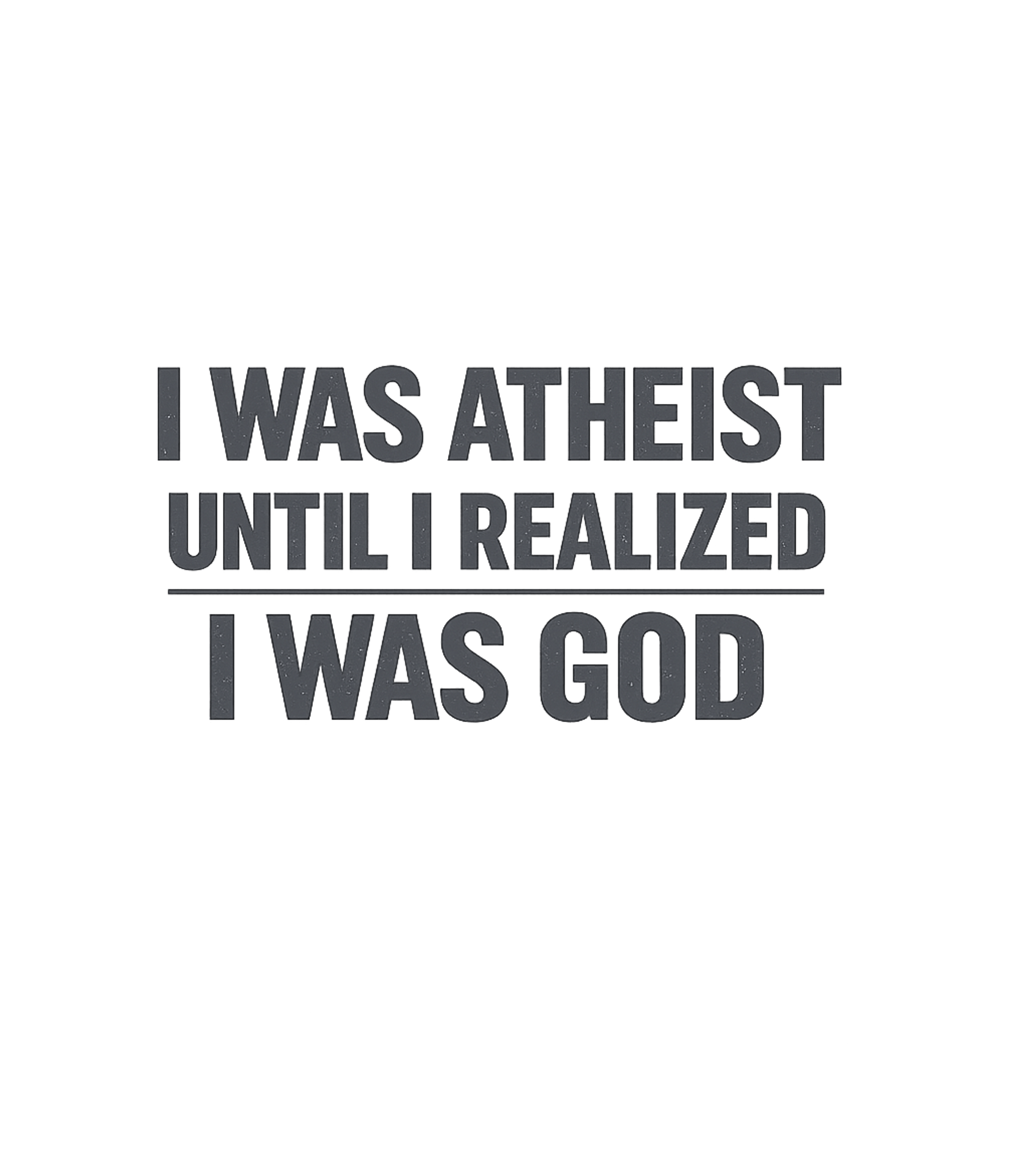 Atheist God Humor