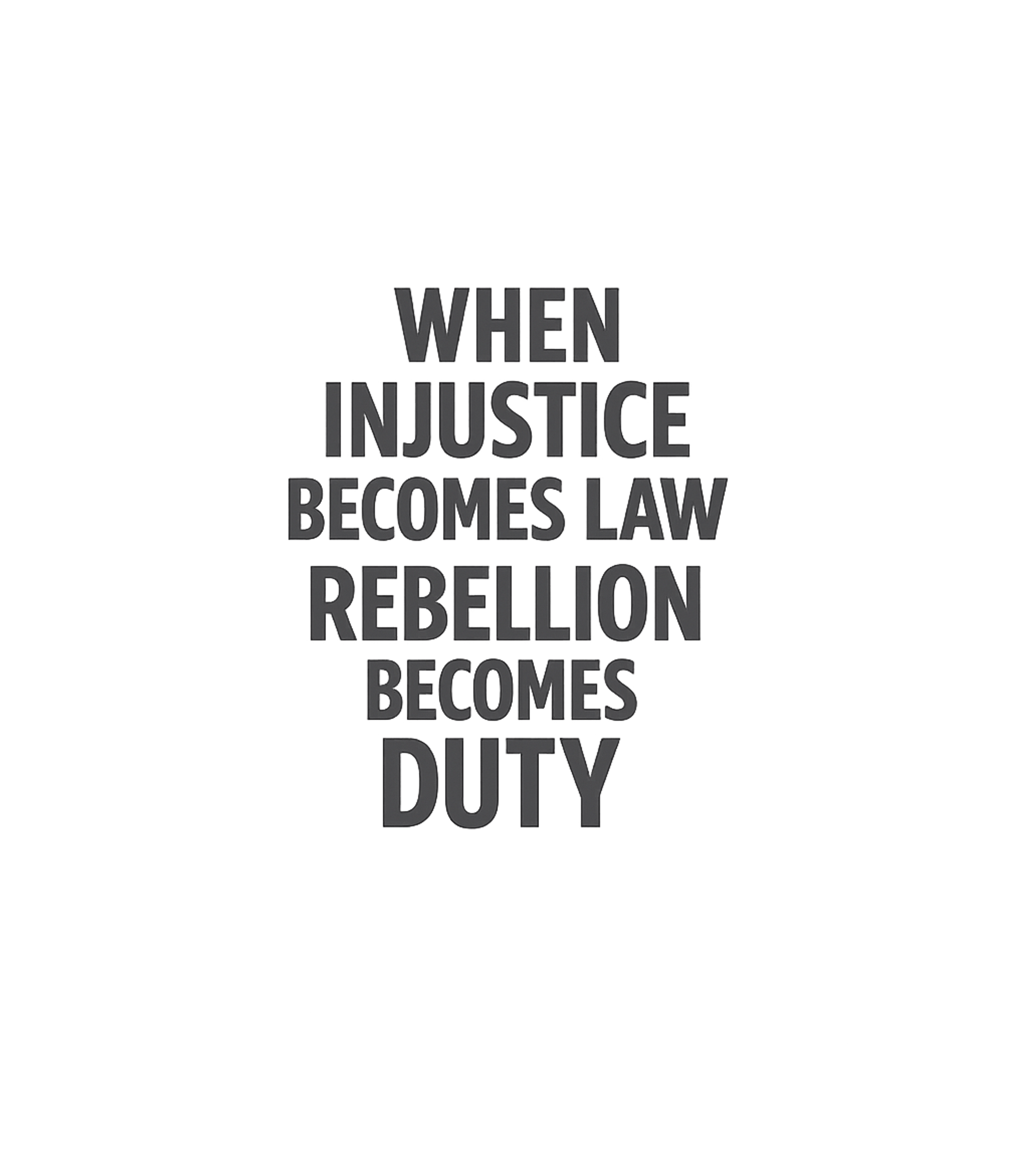 Rebellion Becomes Duty