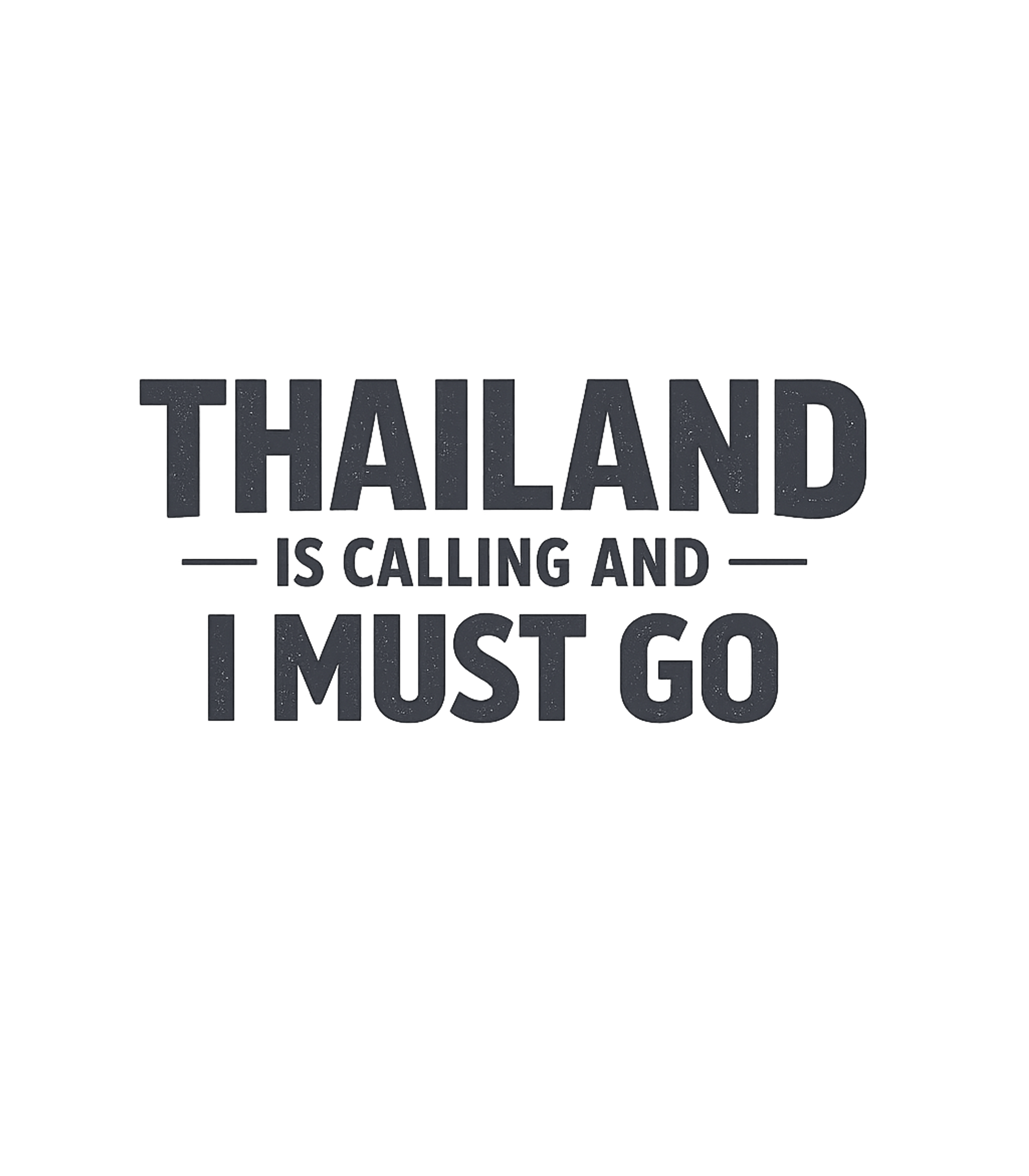Thailand Is Calling