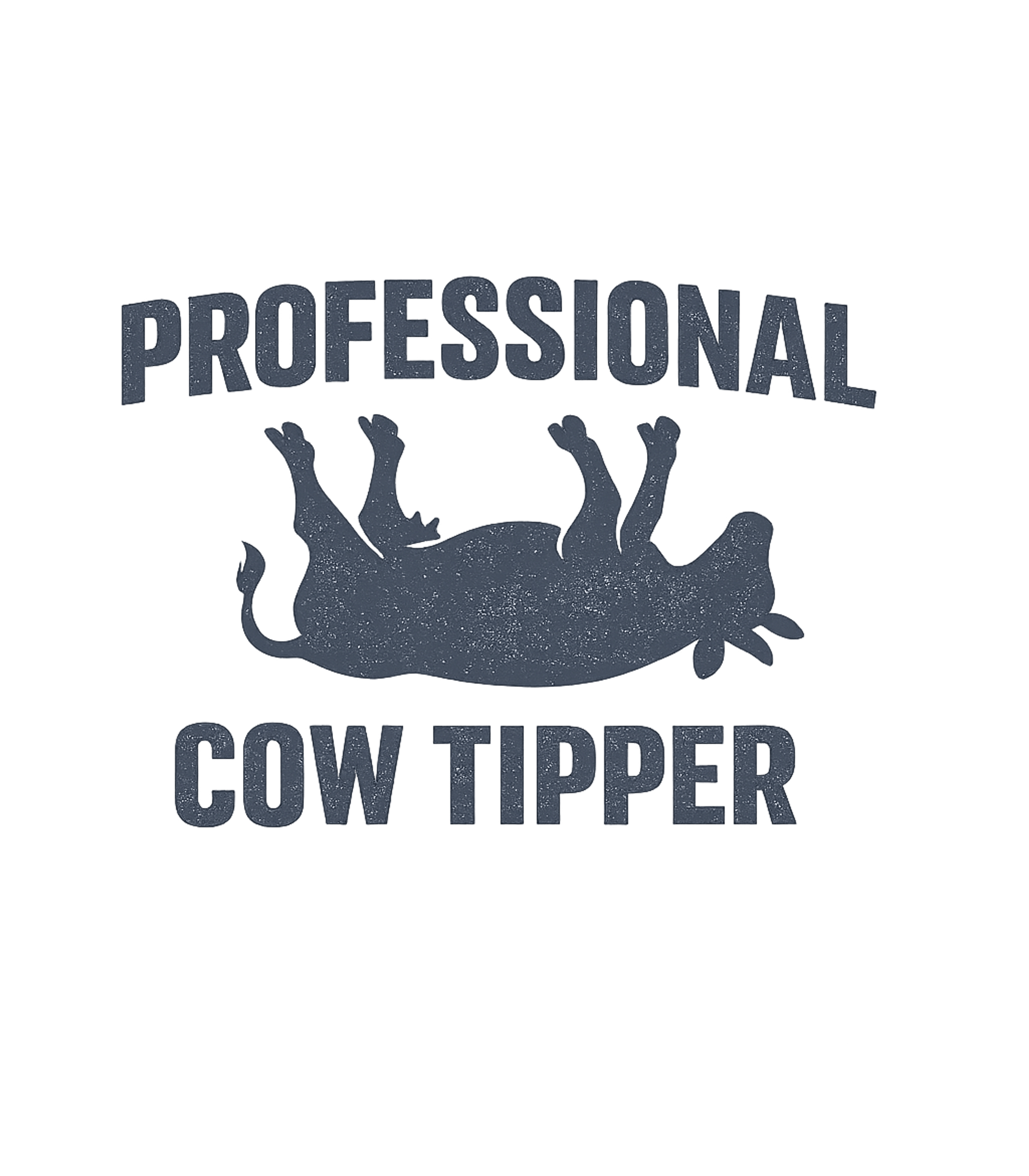 Professional Cow Tipper