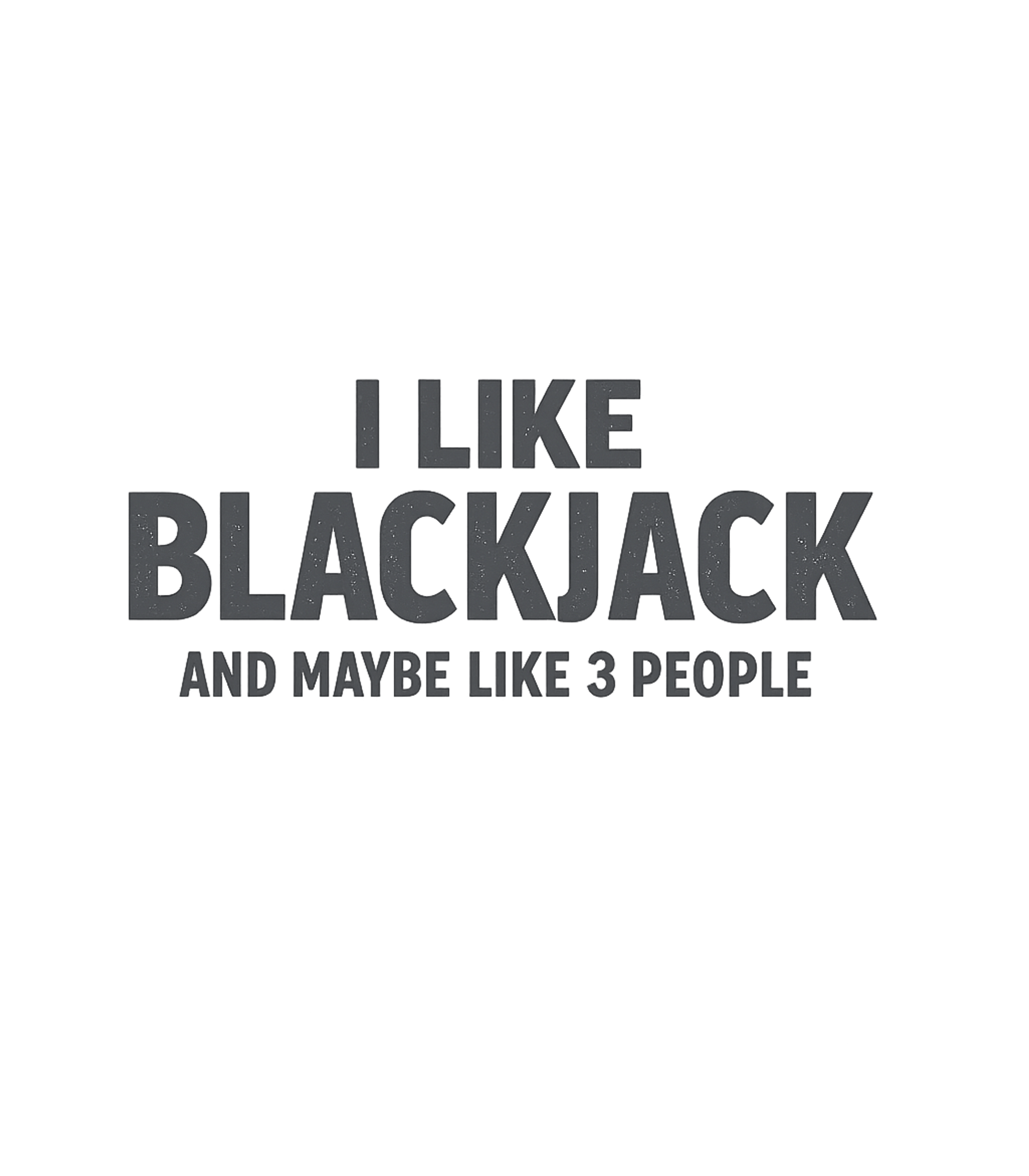Blackjack & People