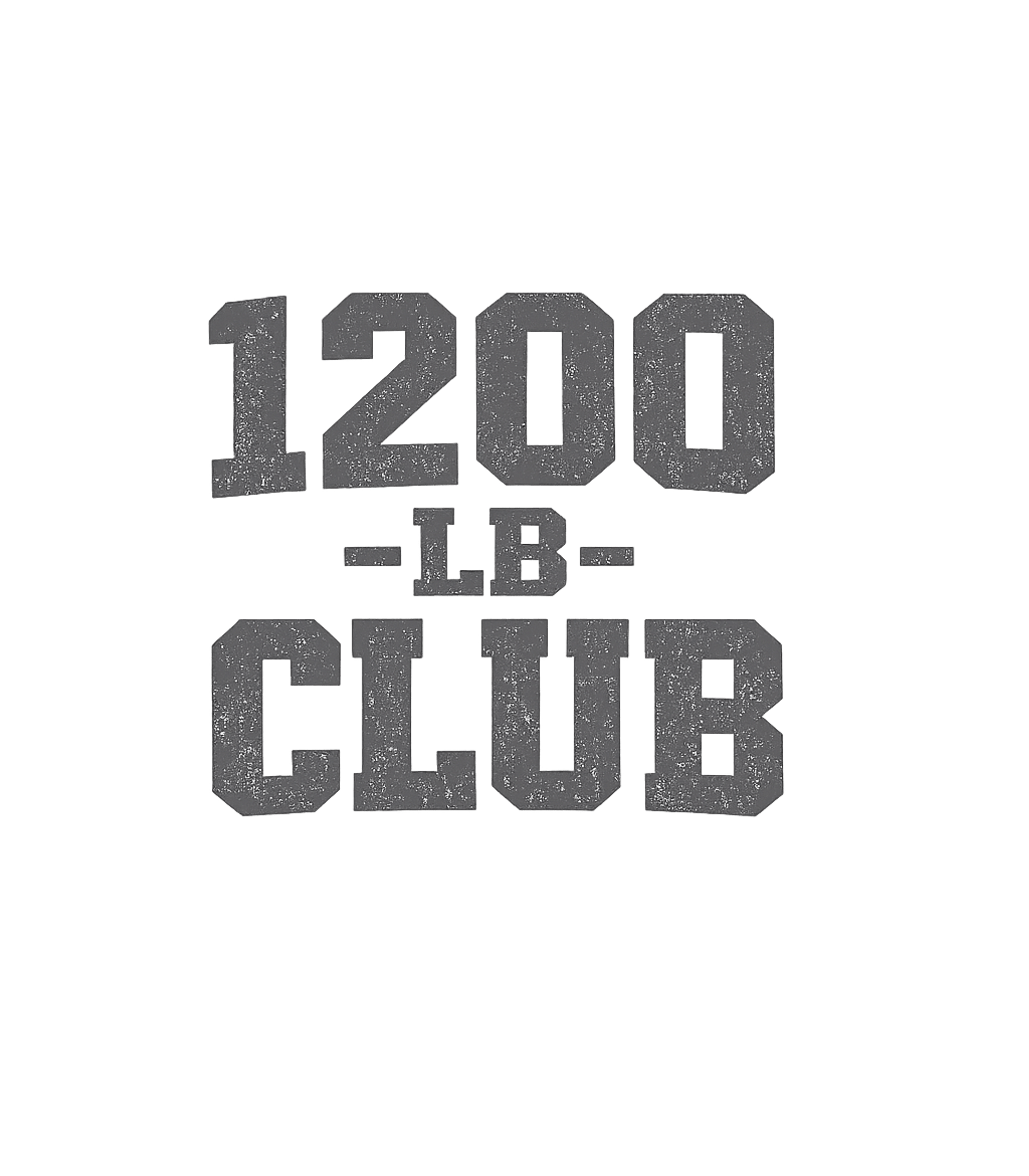 1200lb Club T-Shirt