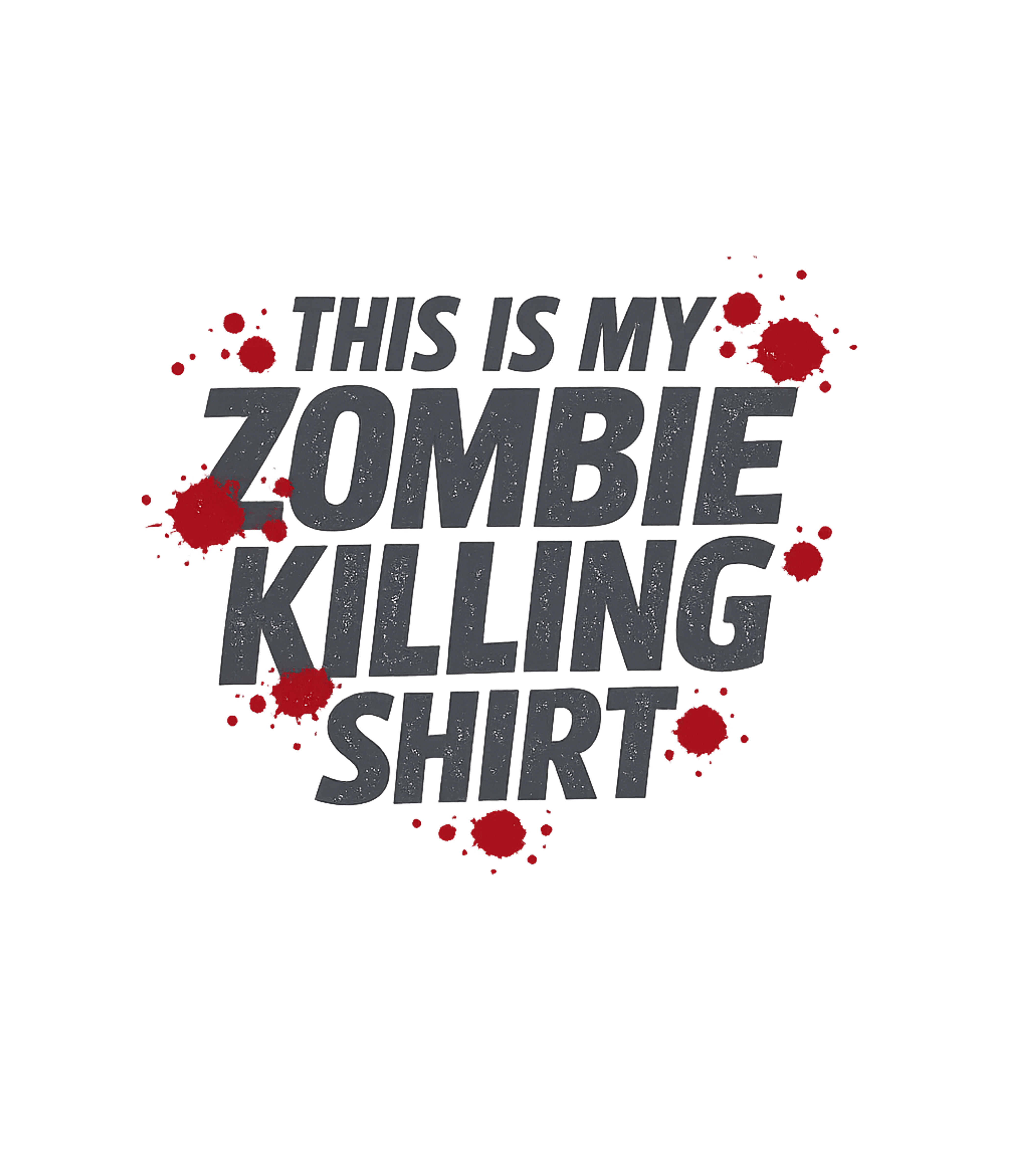 This is My Zombie Killing Shirt Funny T-Shirt