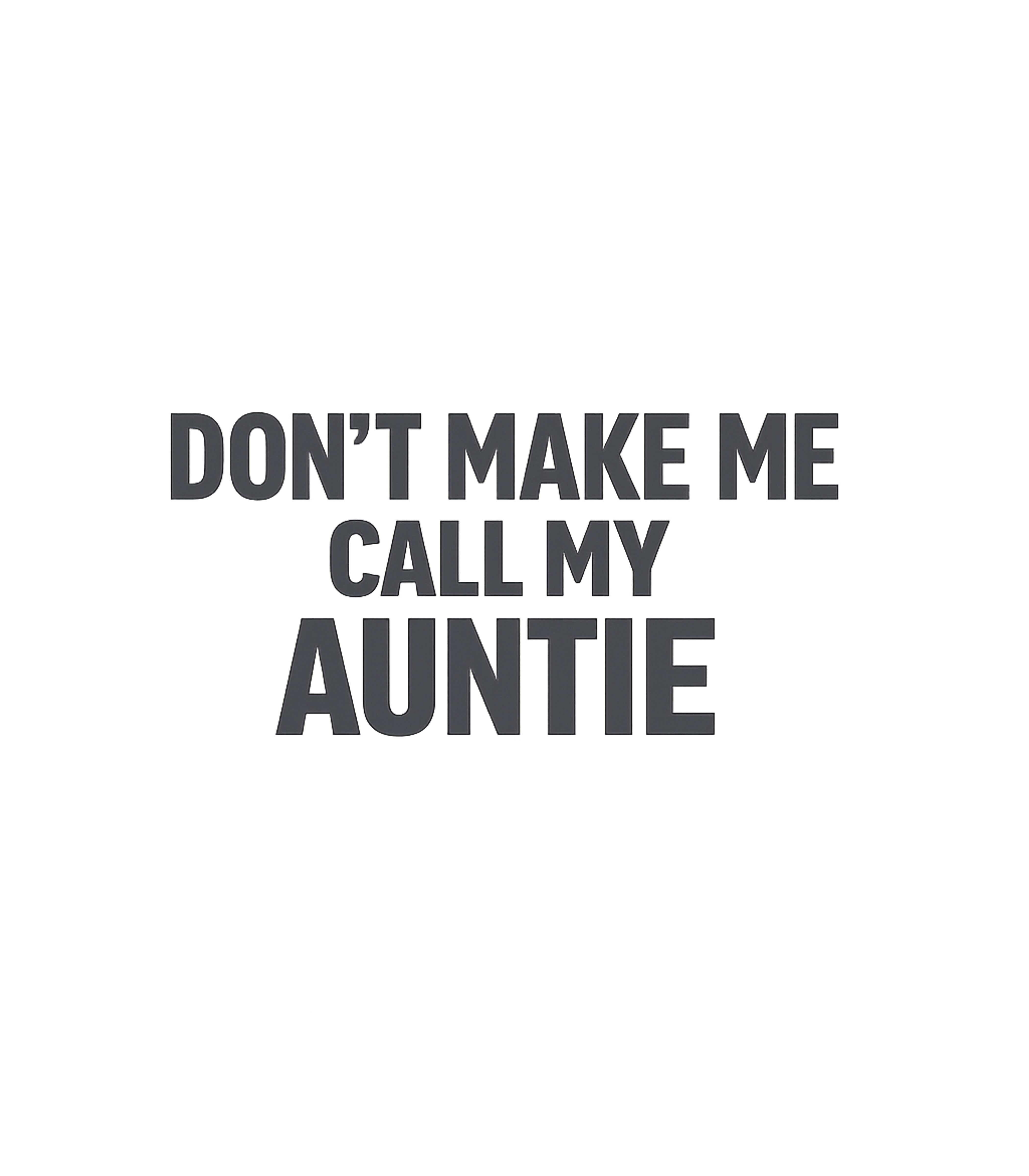 Call My Auntie