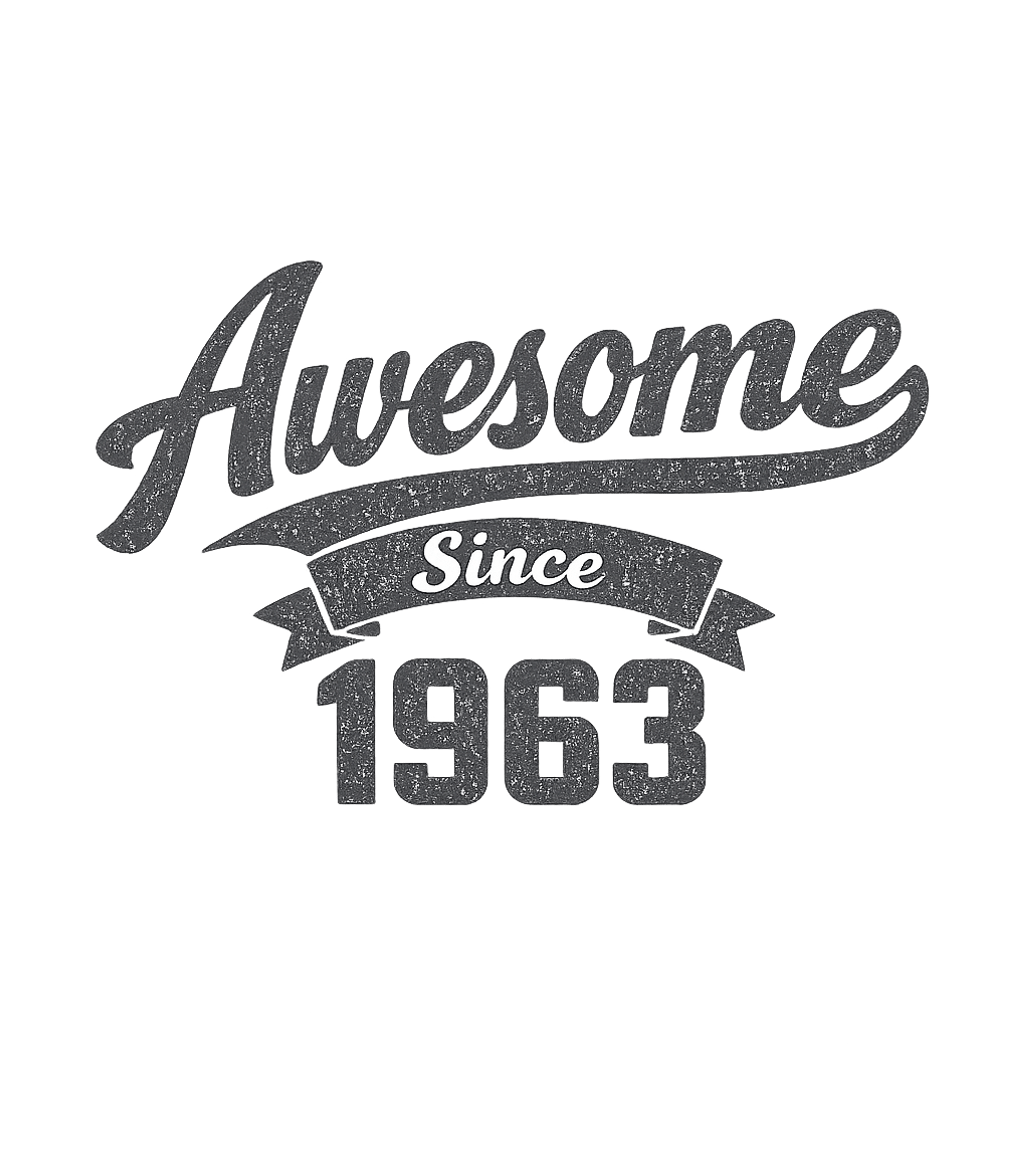 Awesome Since 1963