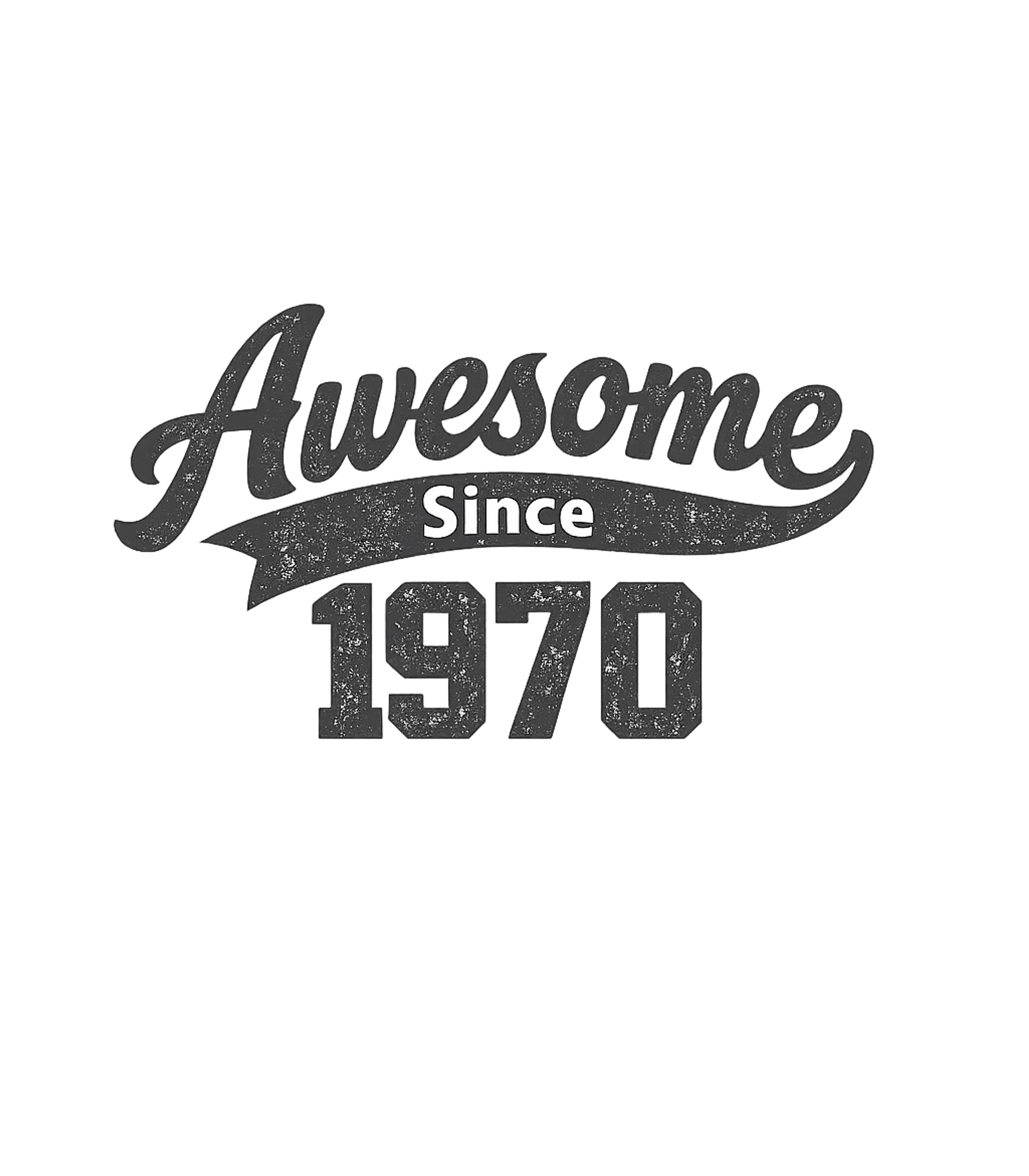Awesome Since 1970