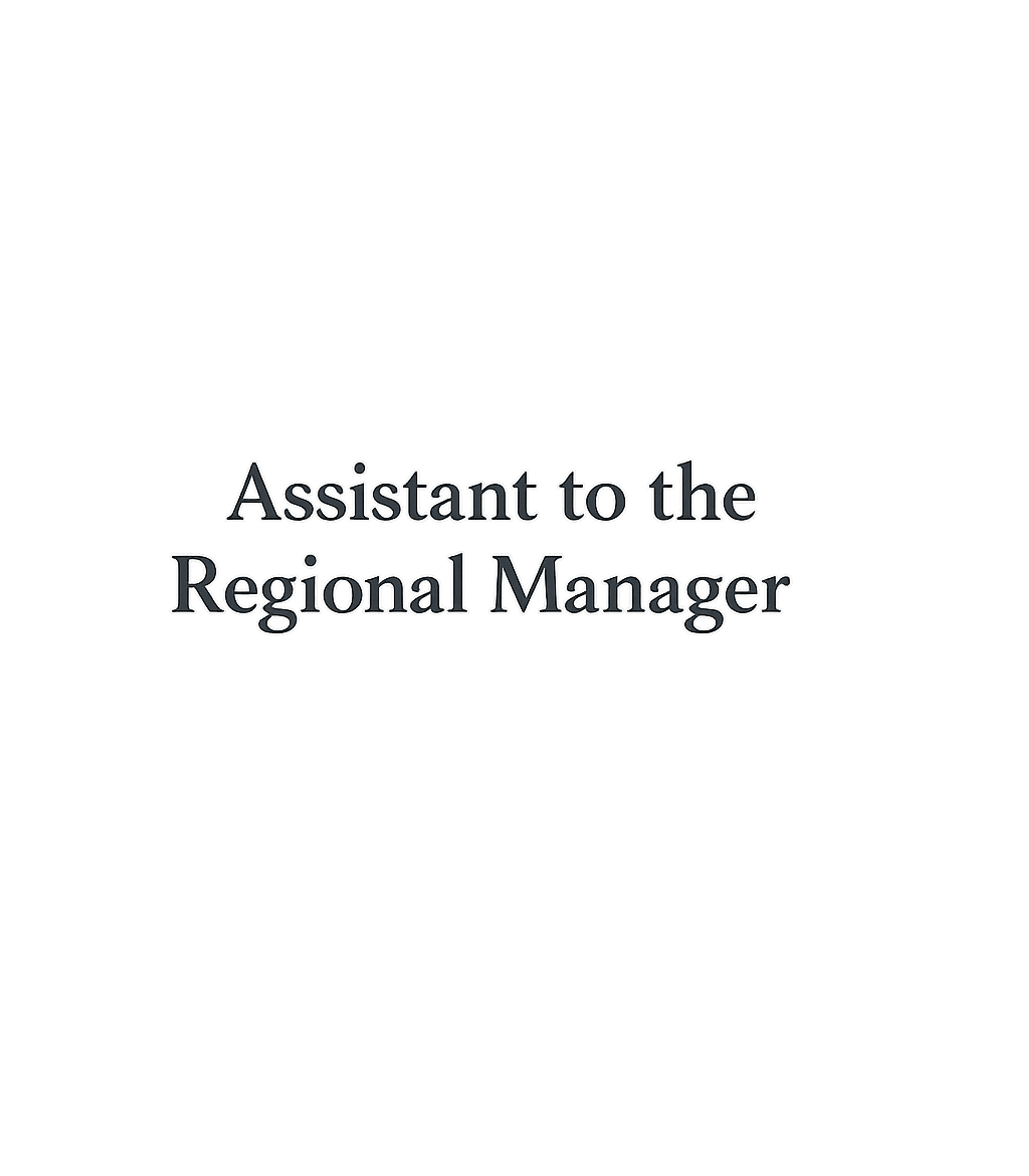 Assistant To The Regional Manager T-Shirt