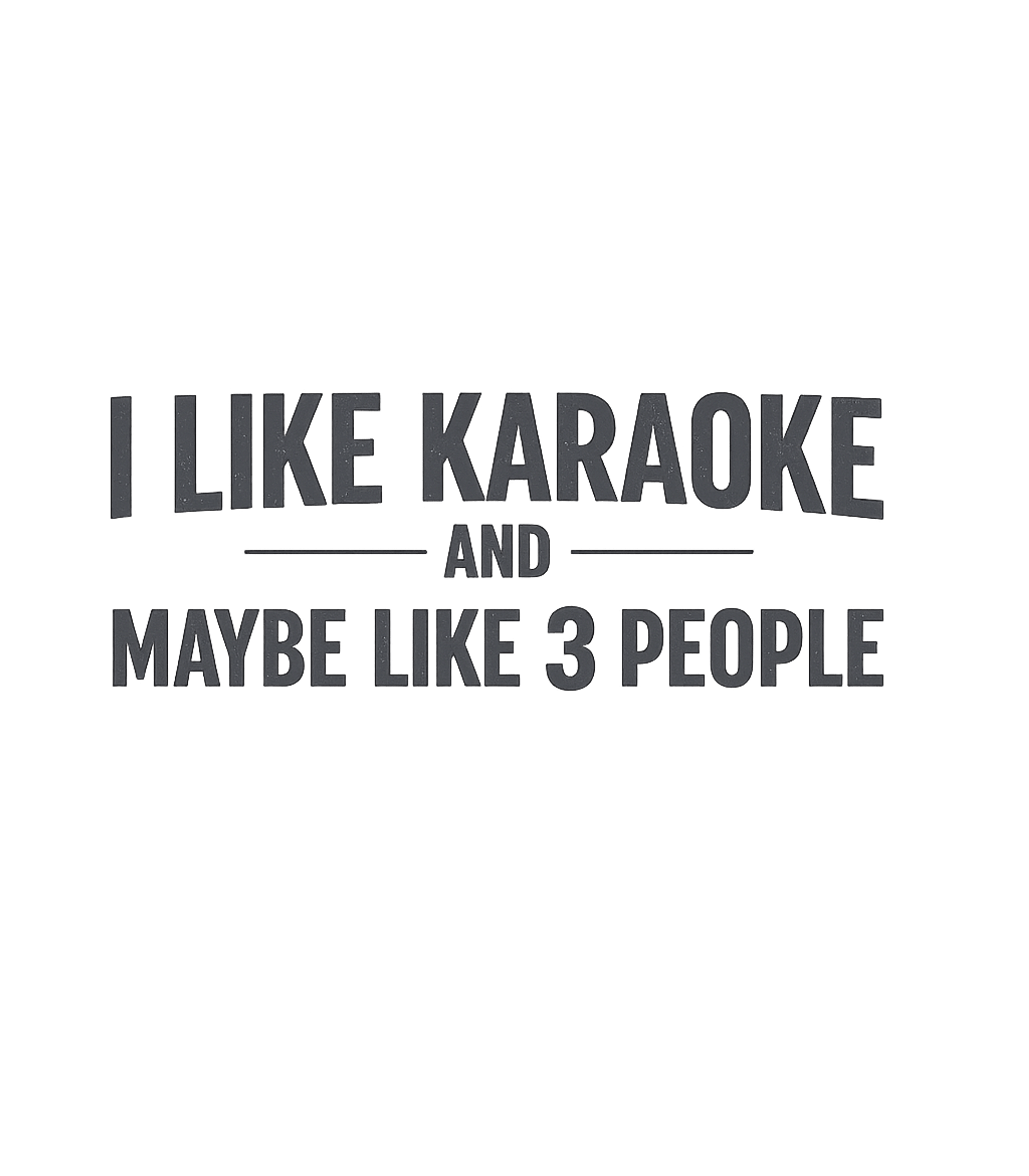 Karaoke and 3 People