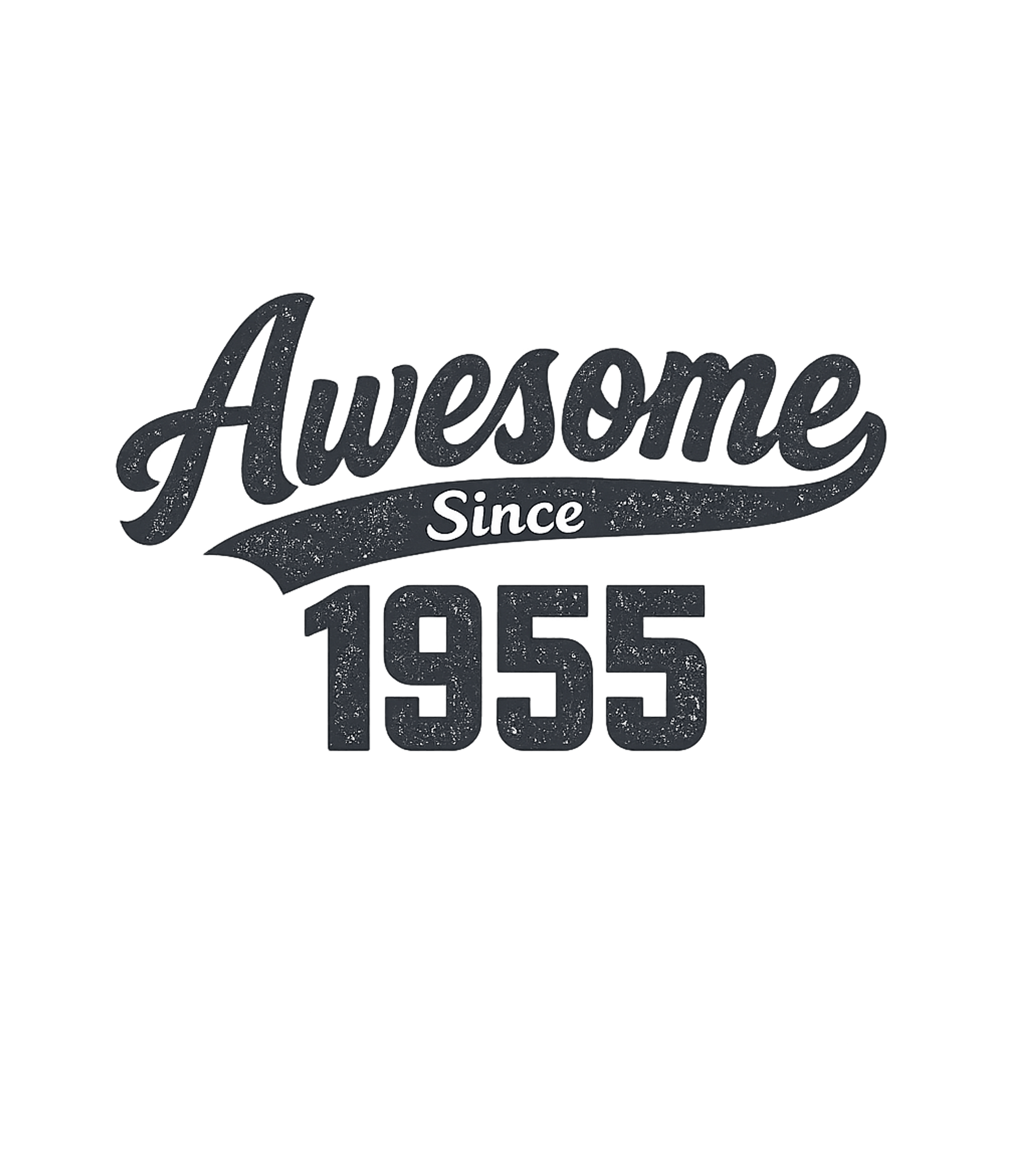 Awesome Since 1955
