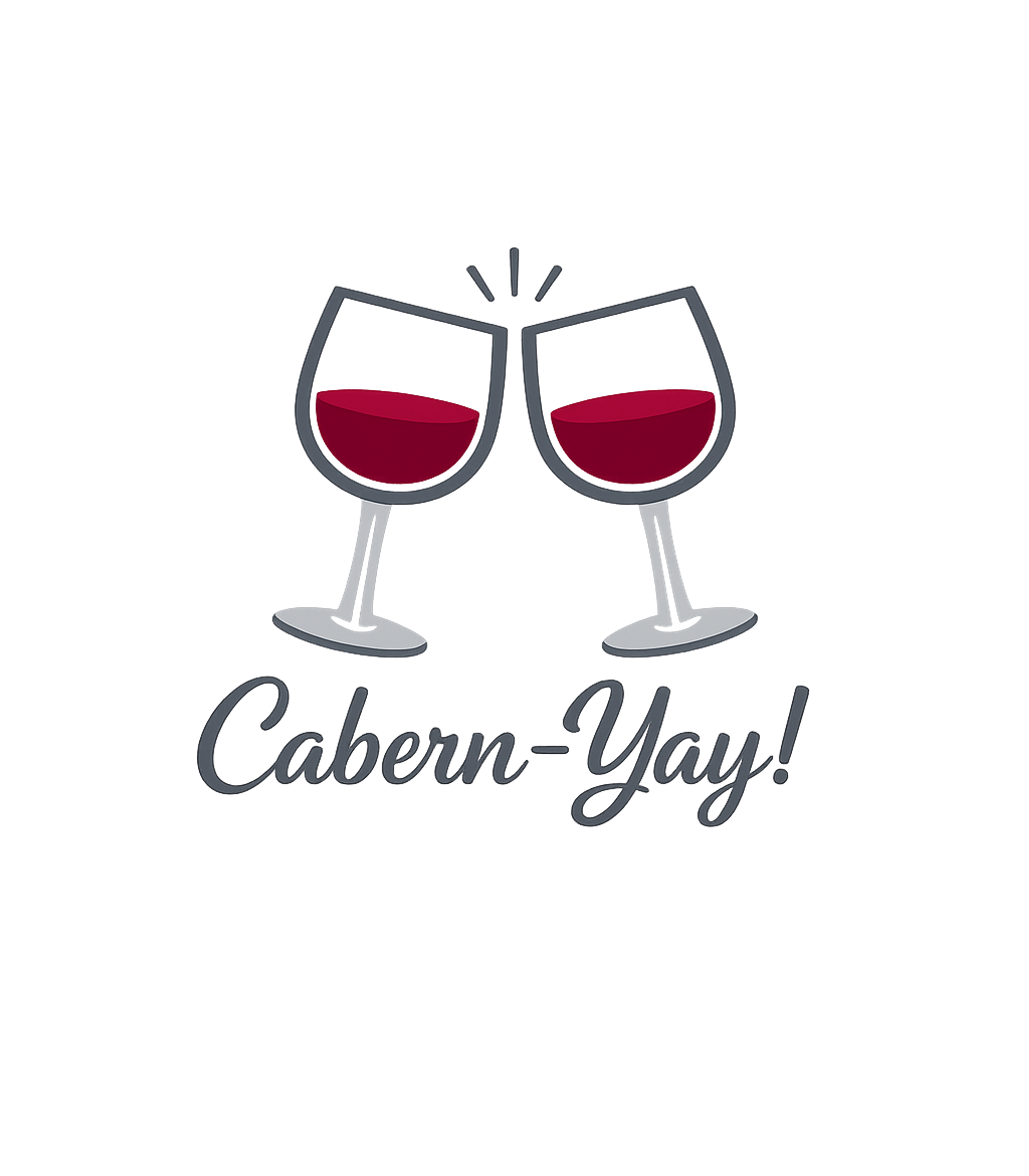Cabern-Yay Wine Toast