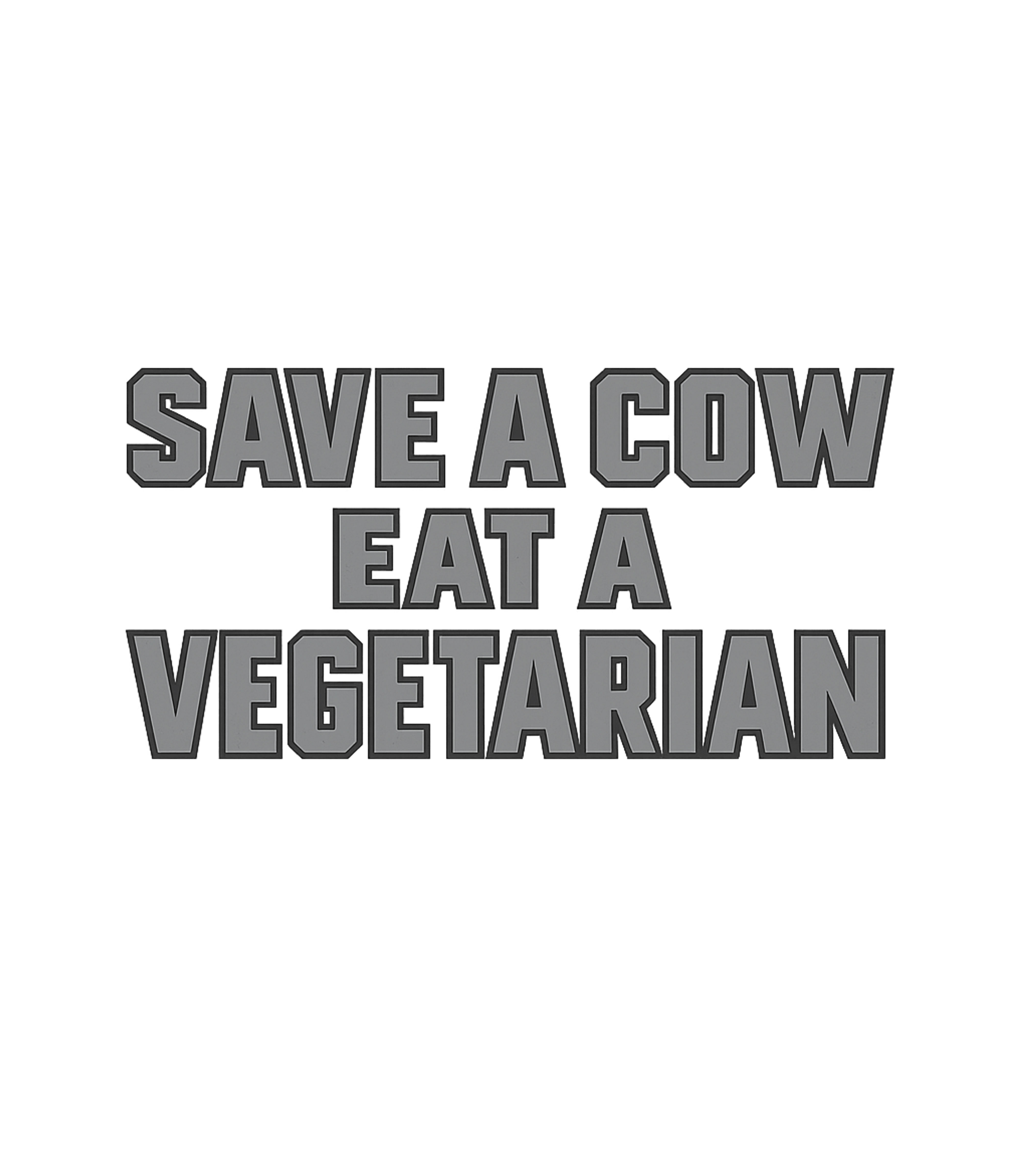 Save a Cow Vegetarian
