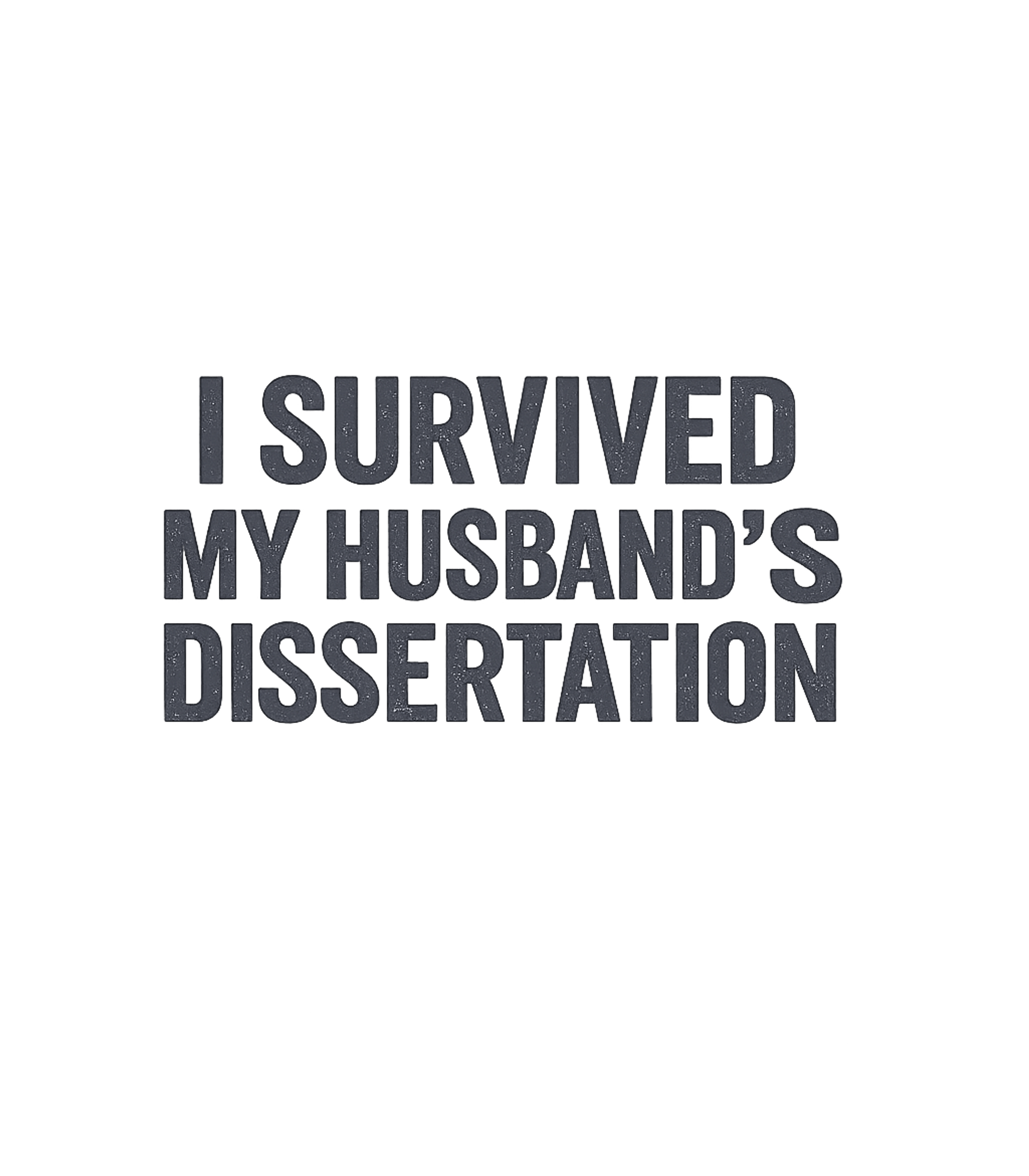 Dissertation Survivor Wife
