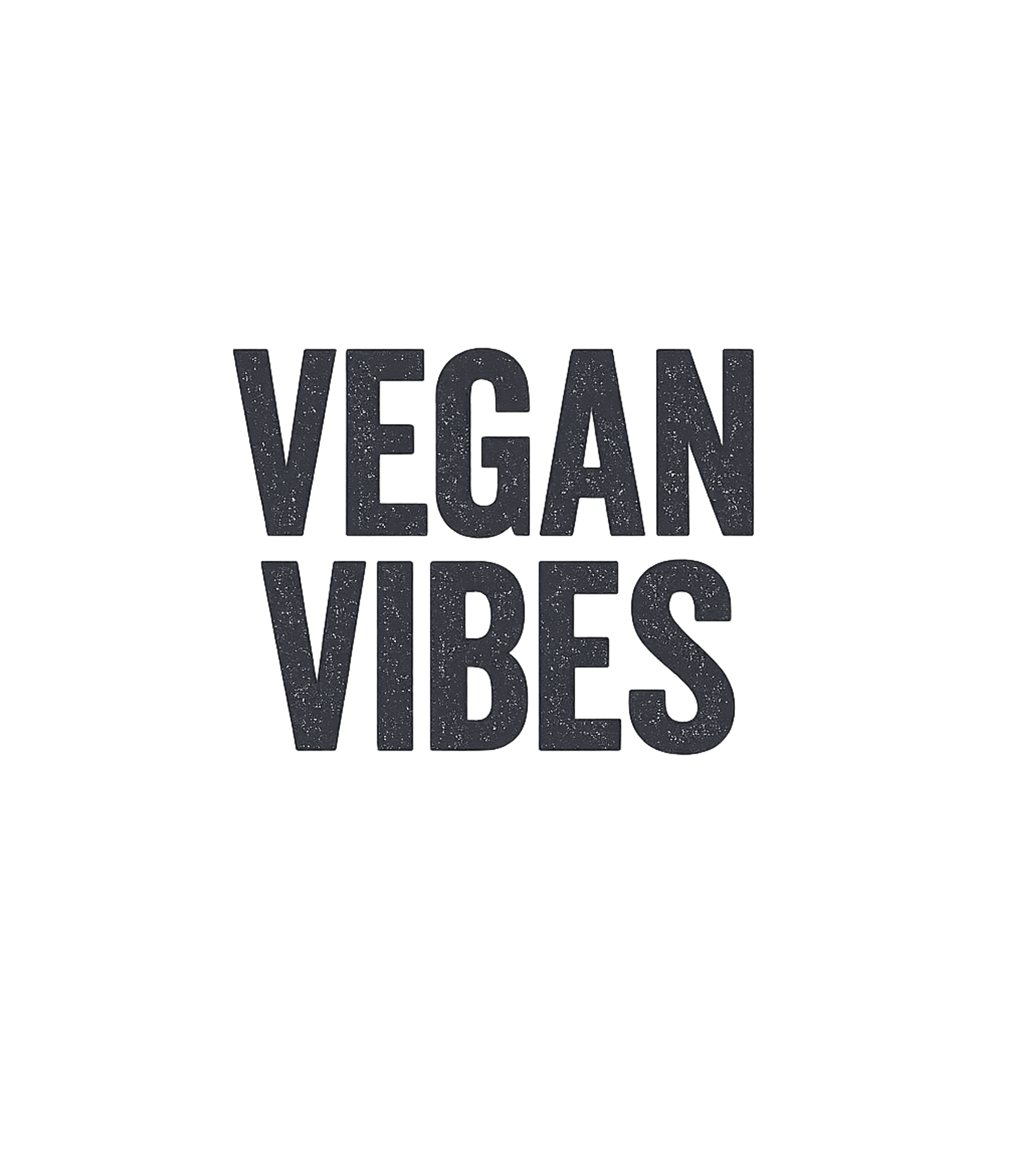 Vegan Vibes T-Shirt