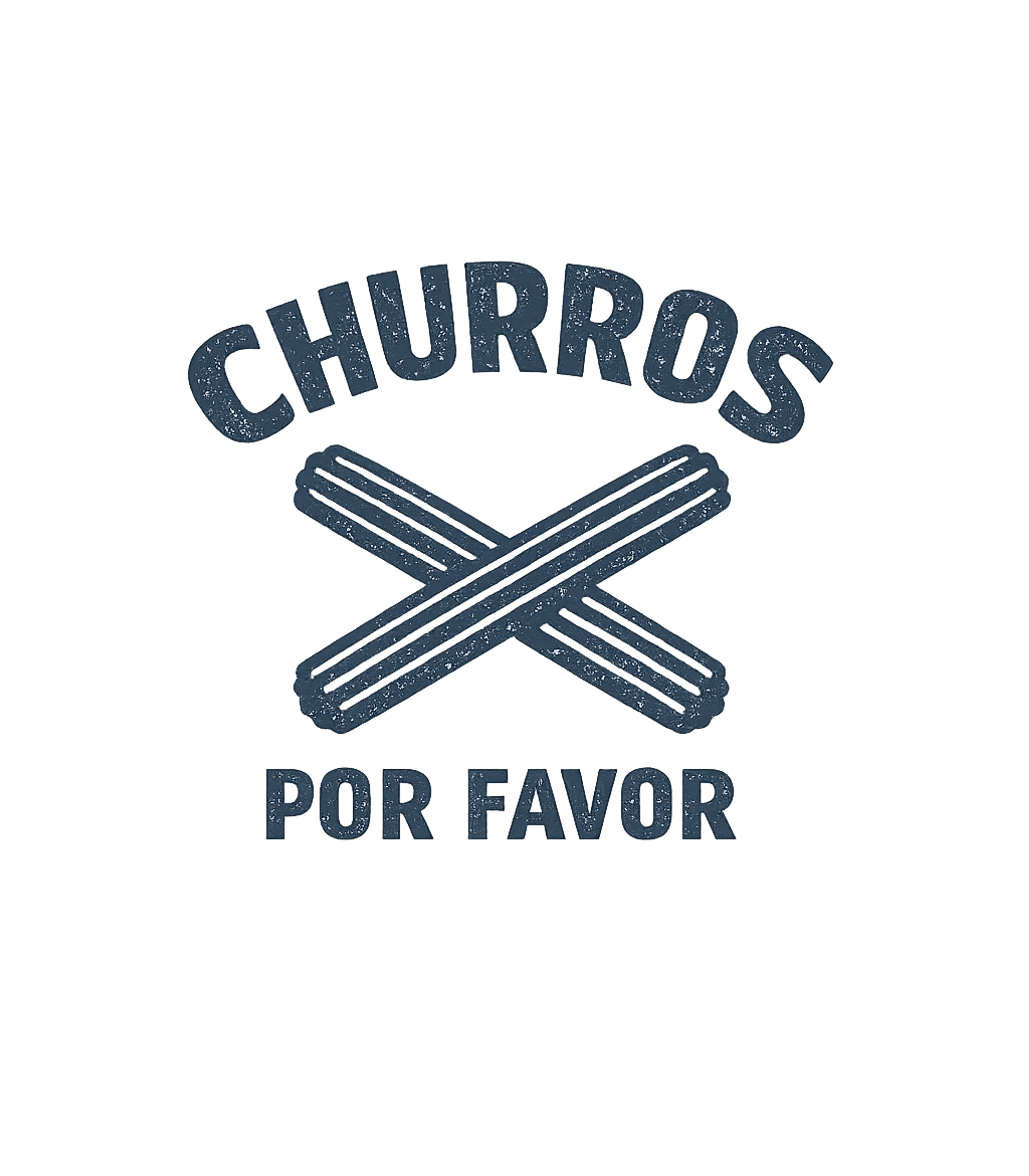 Churros Por Favor Funny Churro T-Shirt