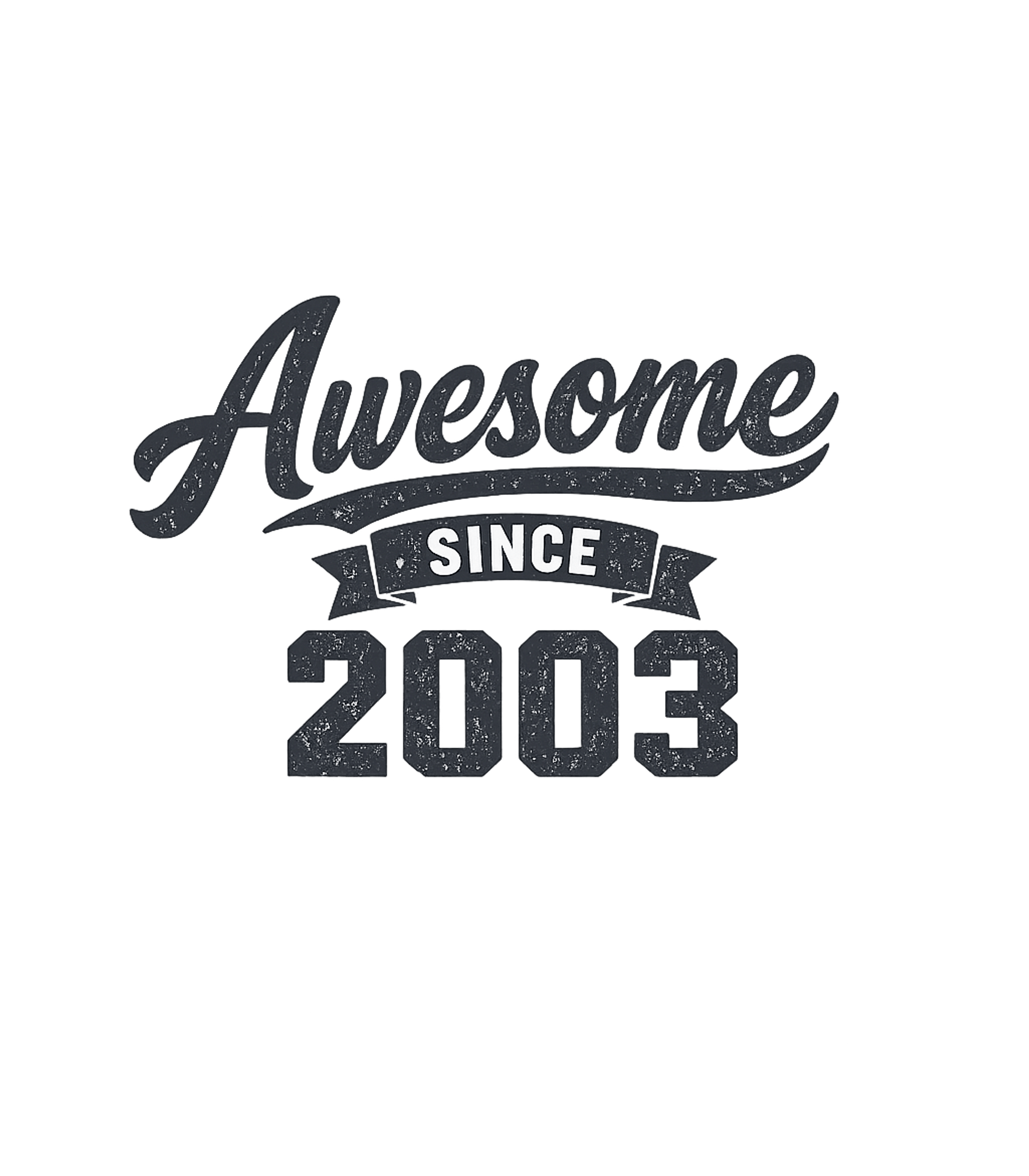 Awesome Since 2003