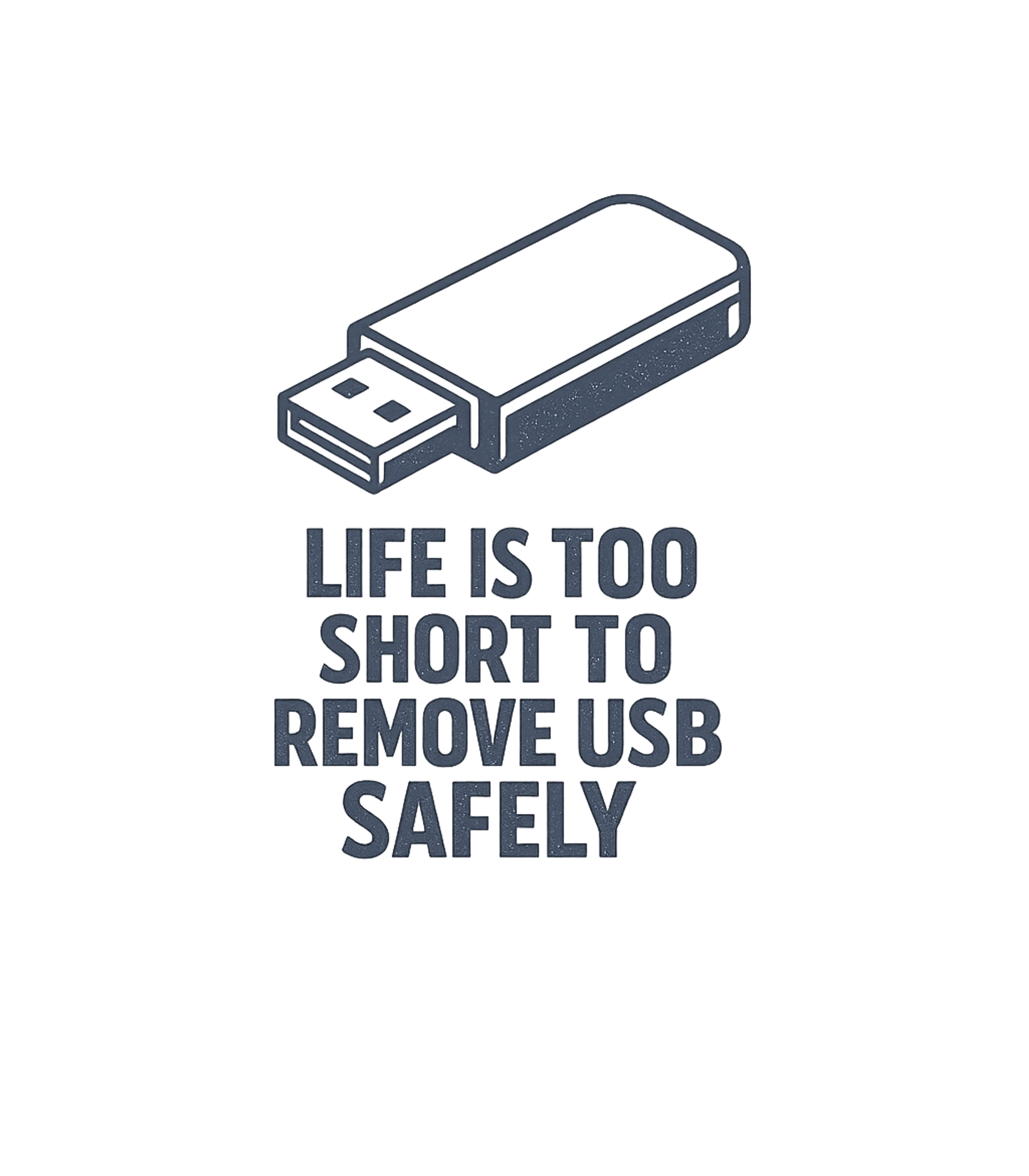 Remove Usb Safely T-Shirt
