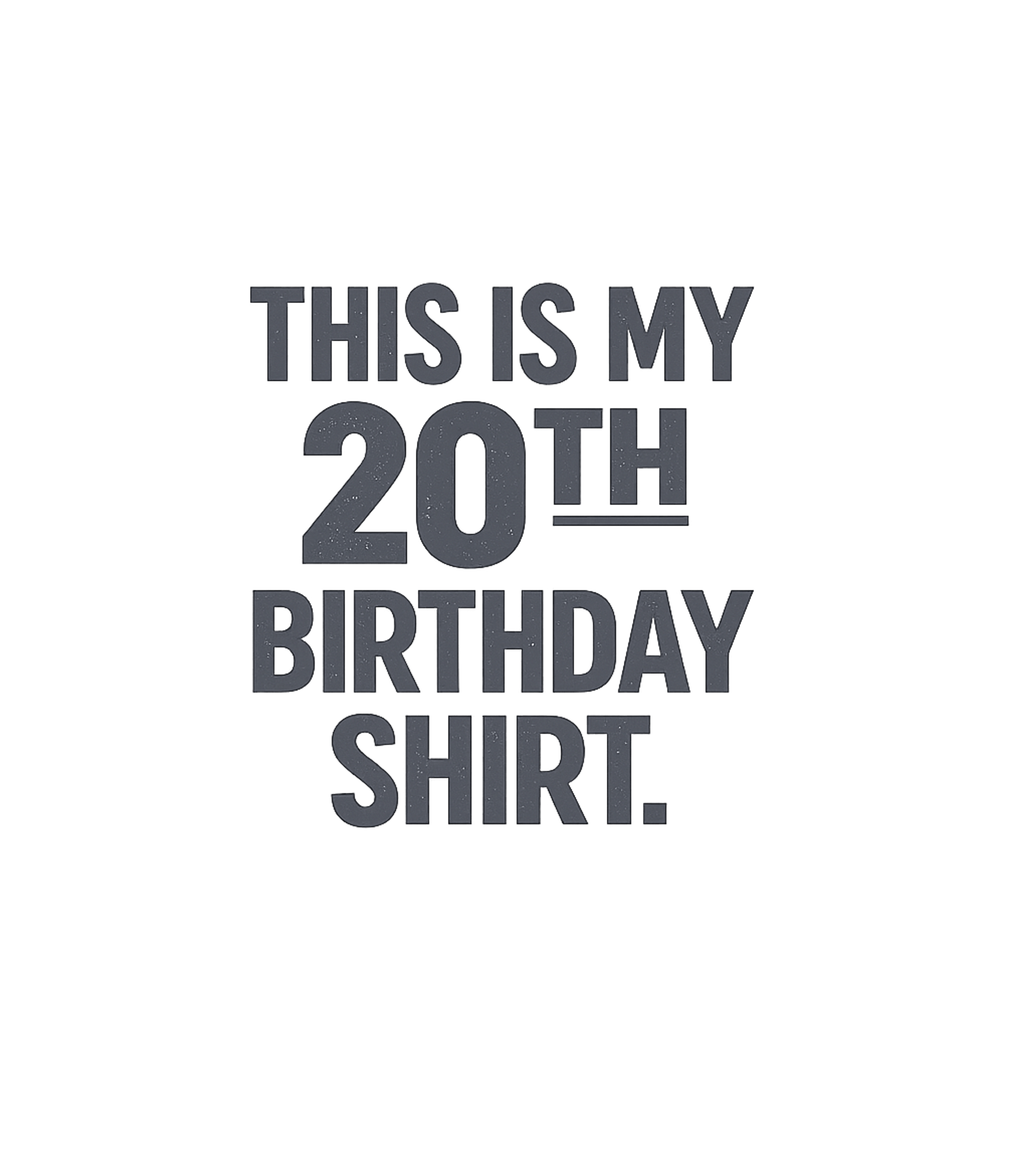 Funny 20th Birthday Gifts - This is my 20th Birthday T-Shirt