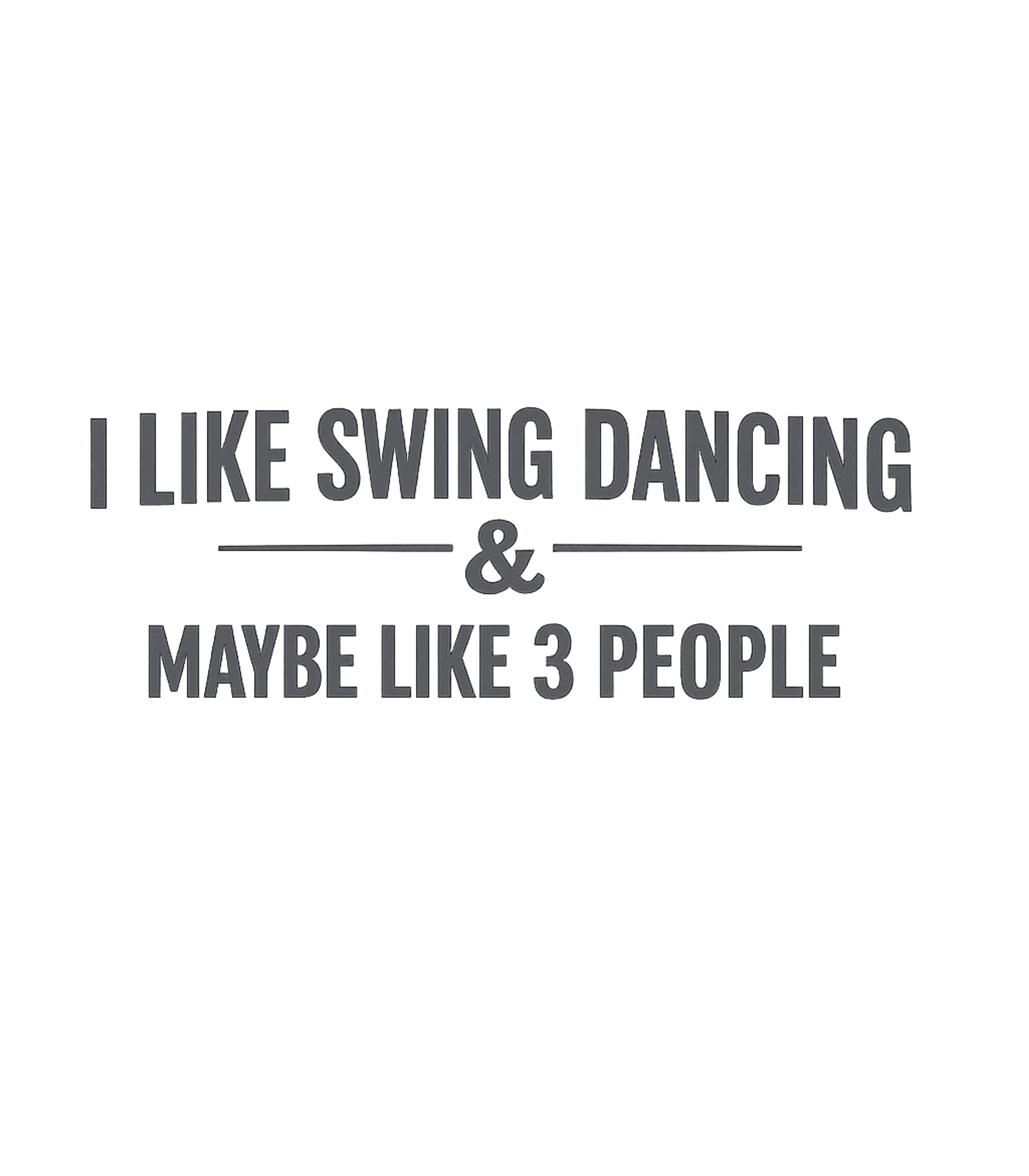 Funny Swing Dancing T-Shirt