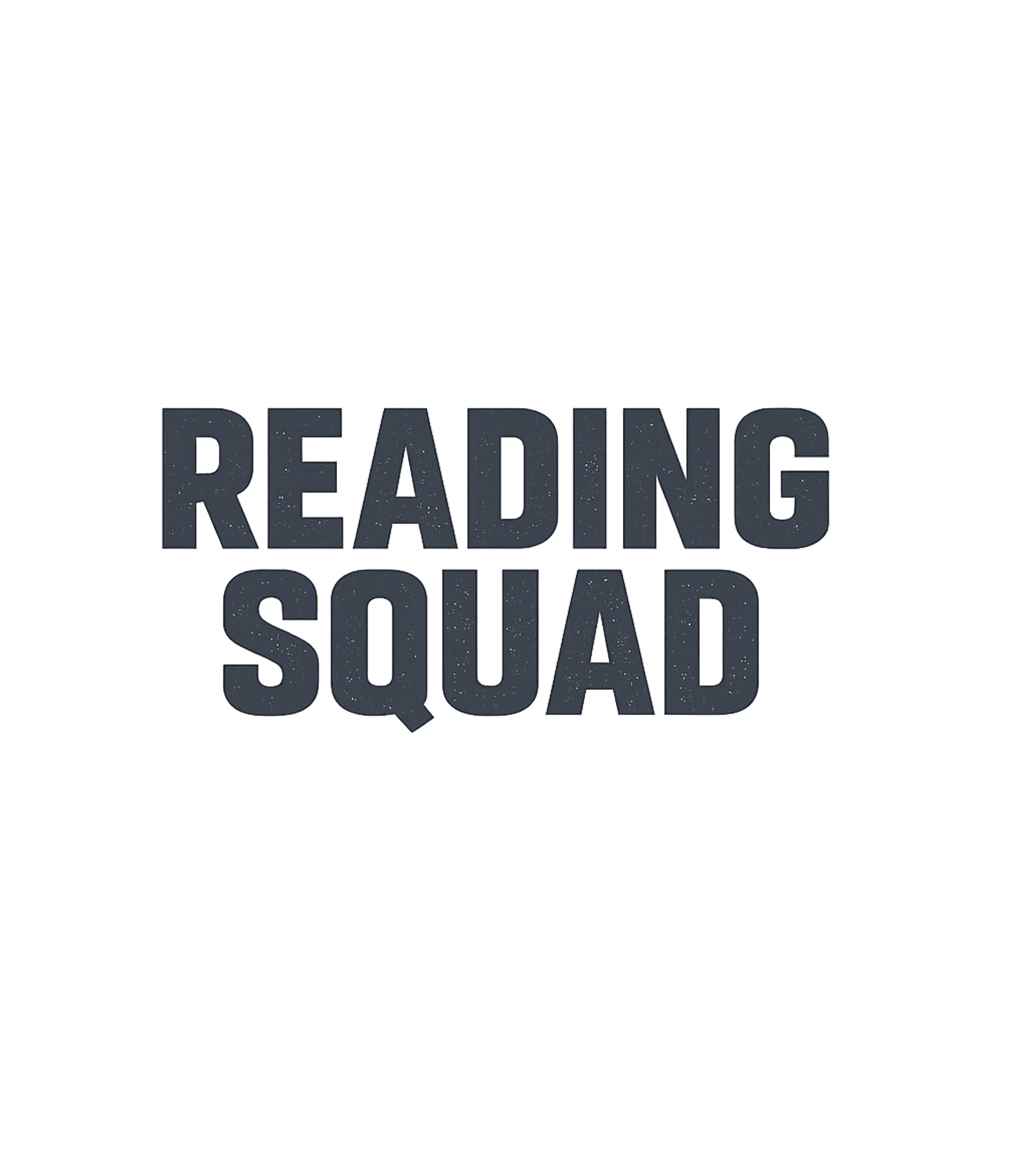 Reading Squad