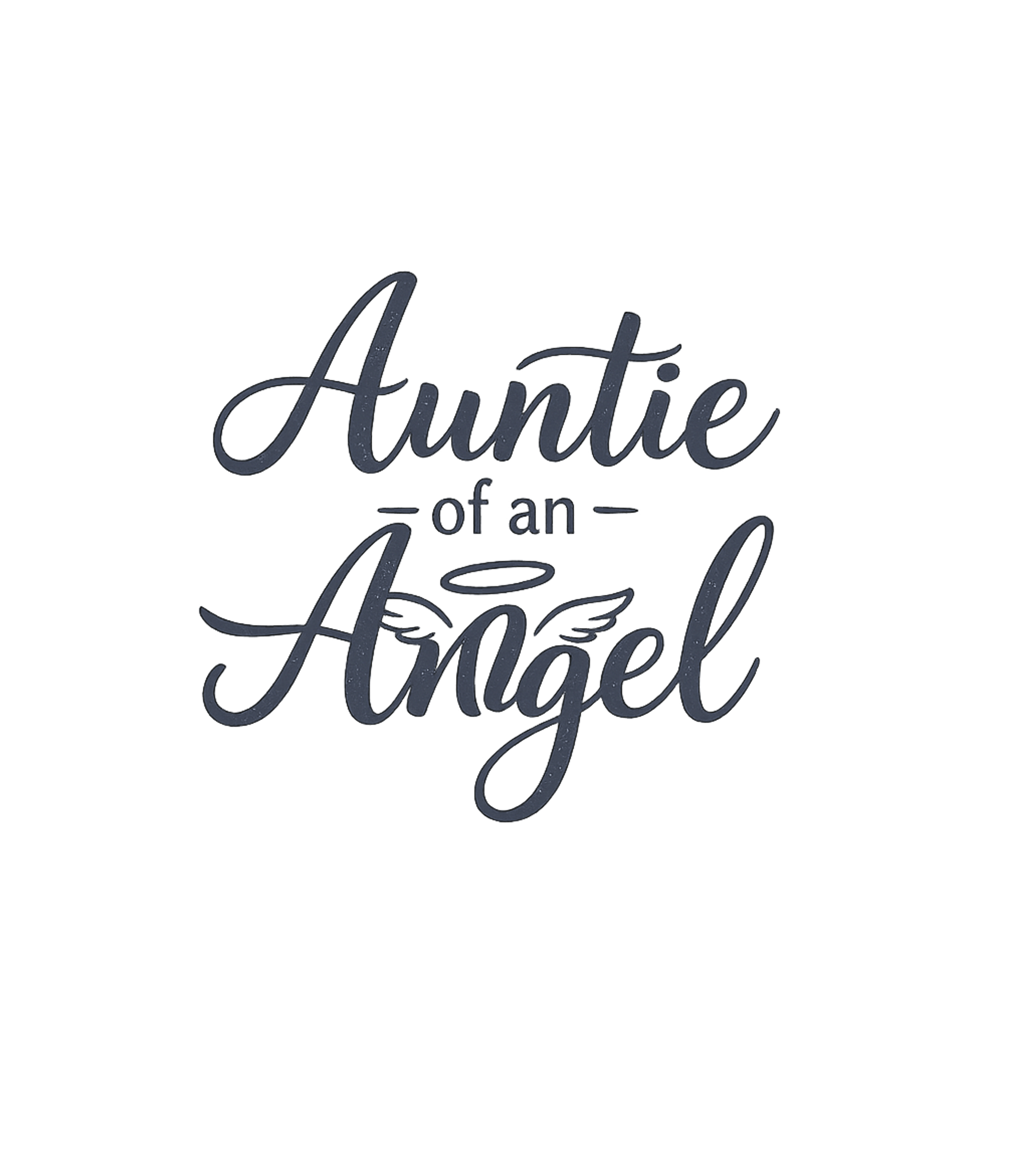 Auntie Of An Angel T-Shirt