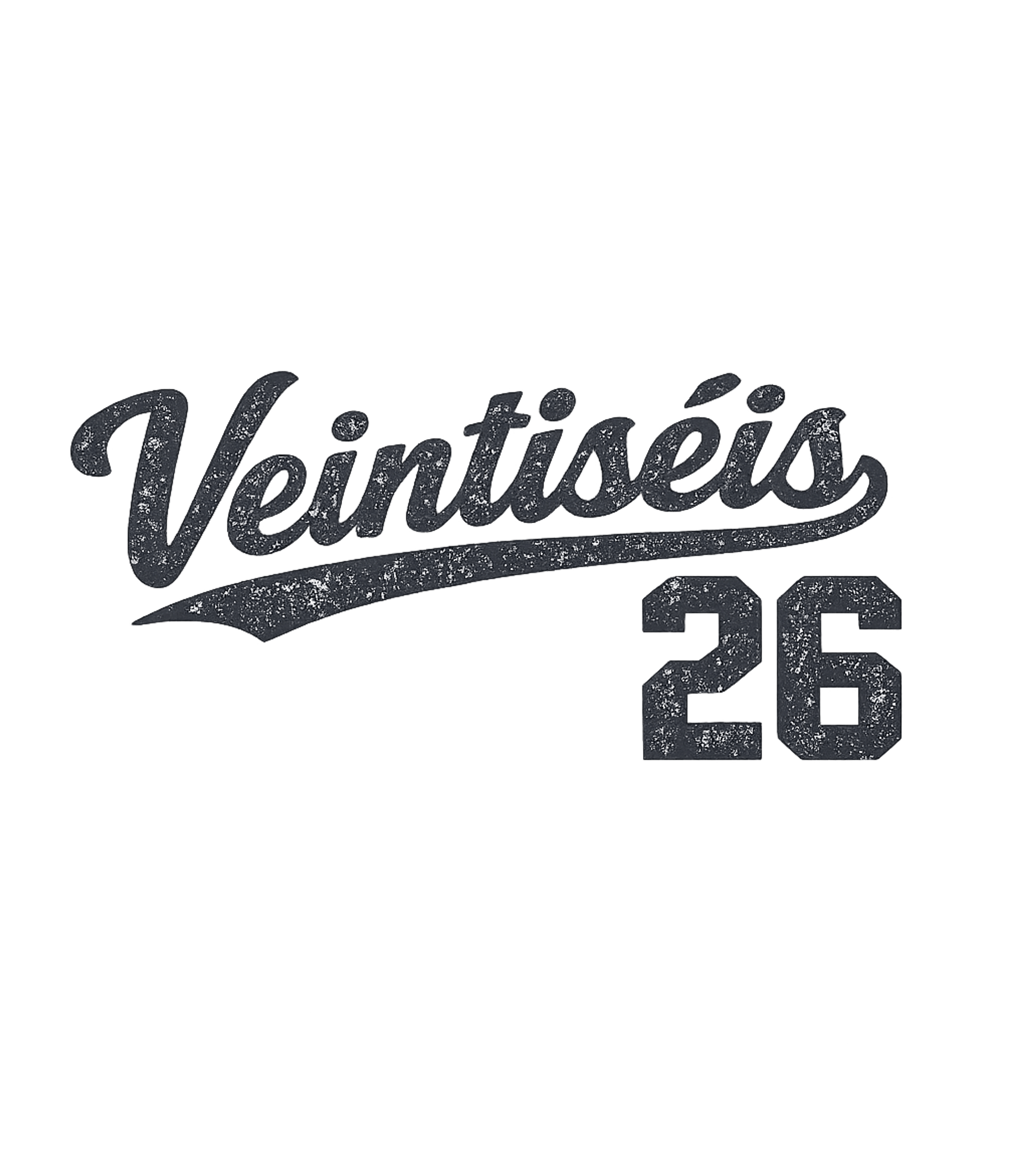 Veintiséis 26 Number