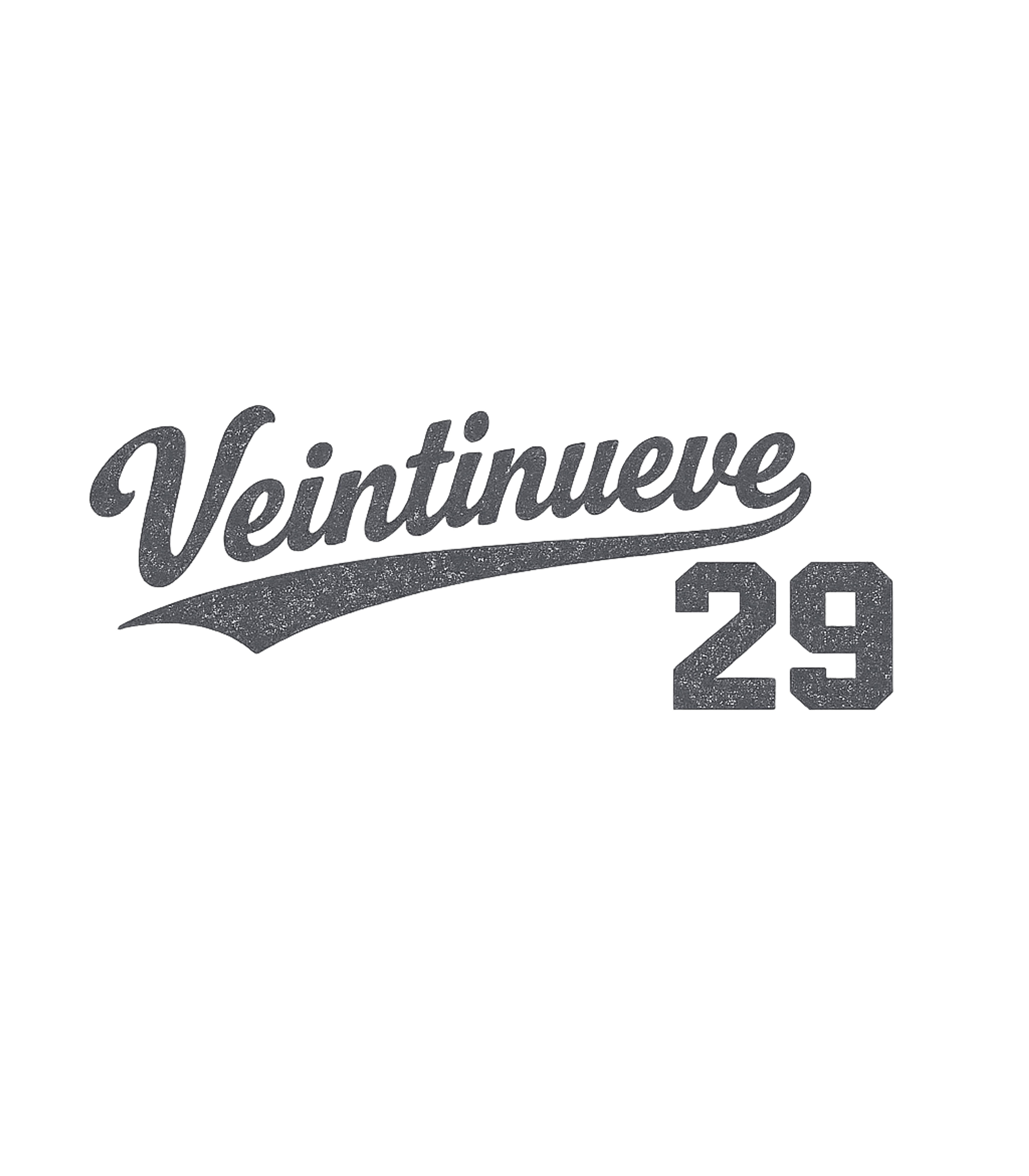 Veintinueve T-Shirt