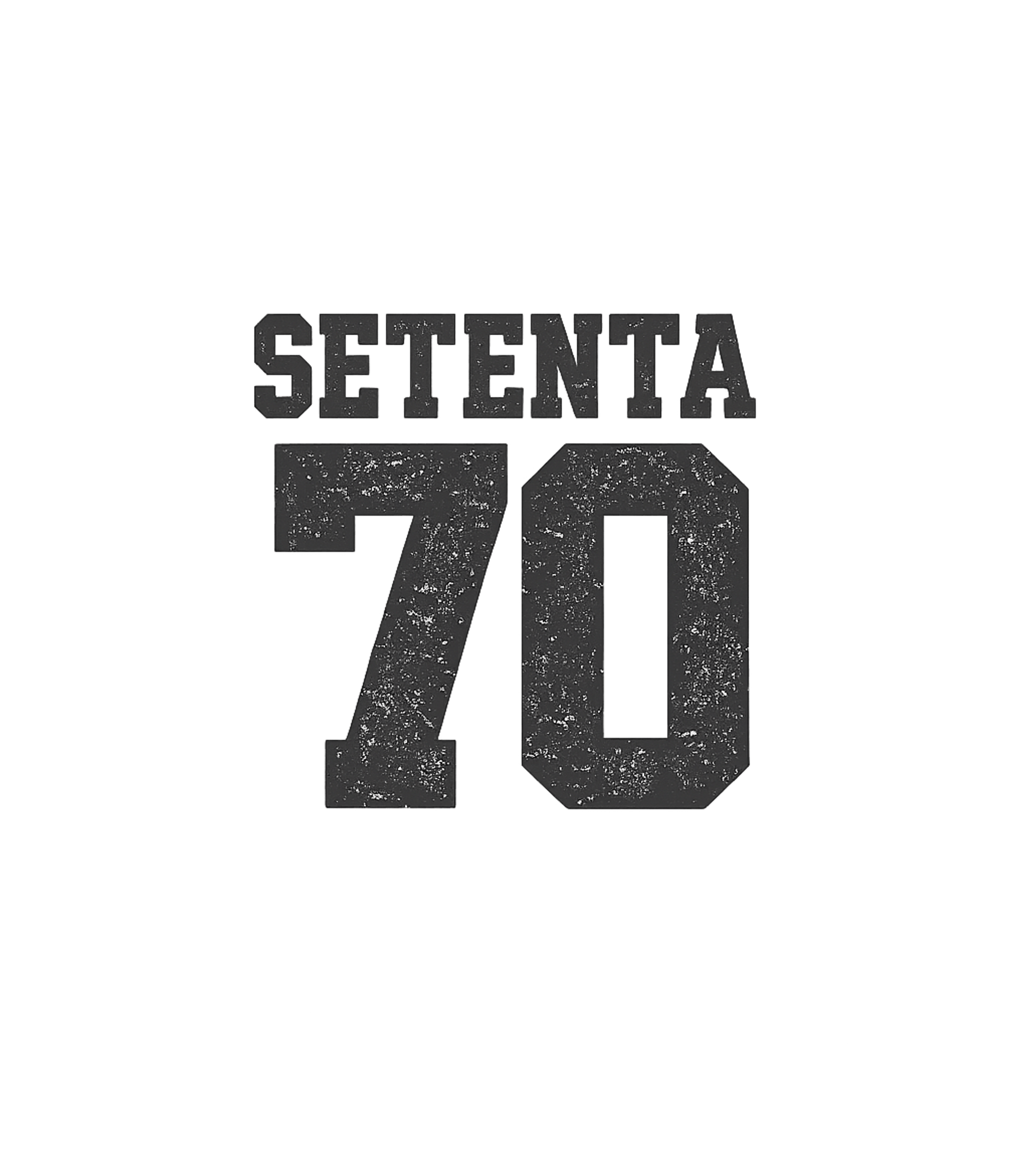 Setenta 70 Seventy