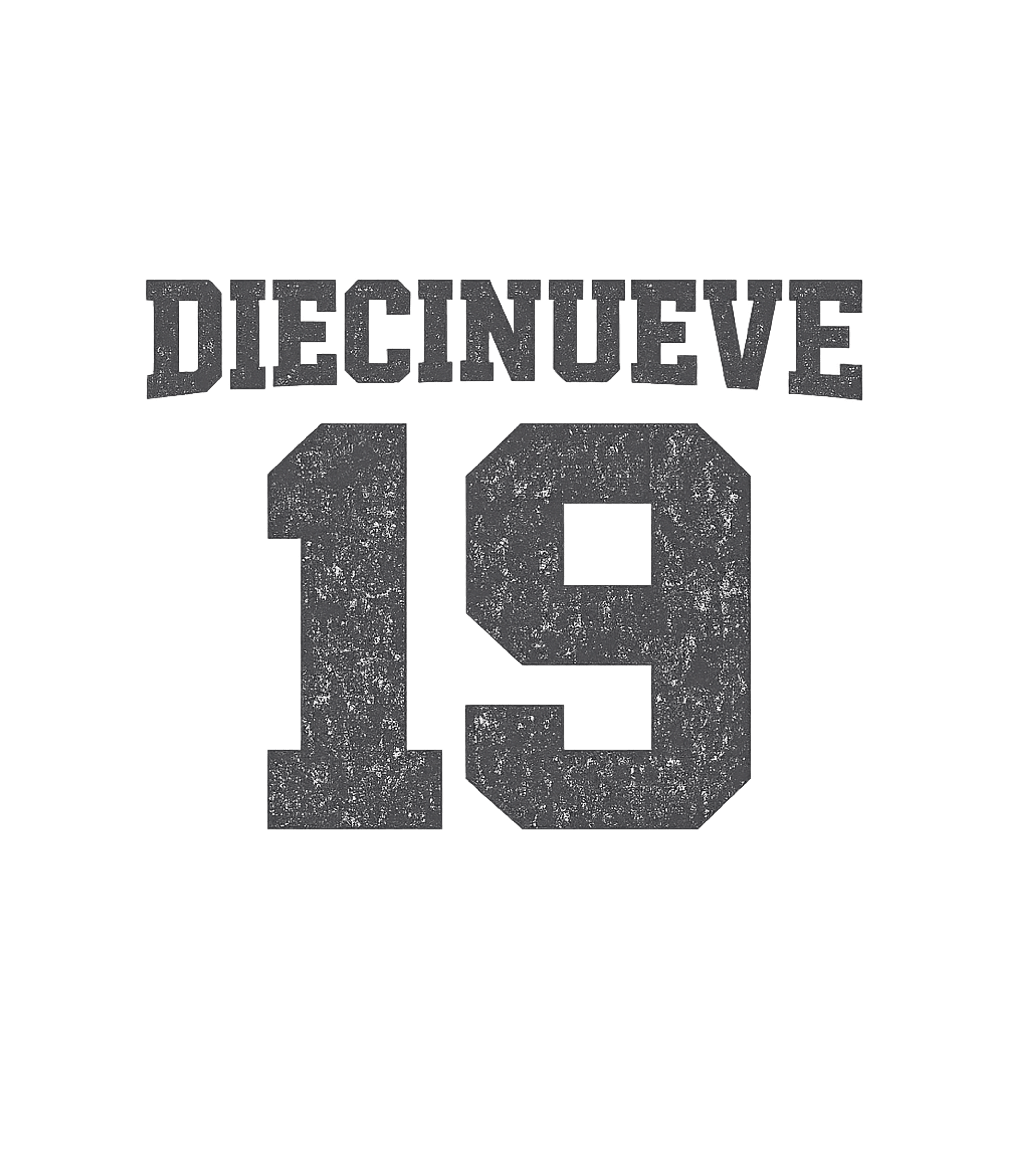 Diecinueve Cumpleanos T-Shirt