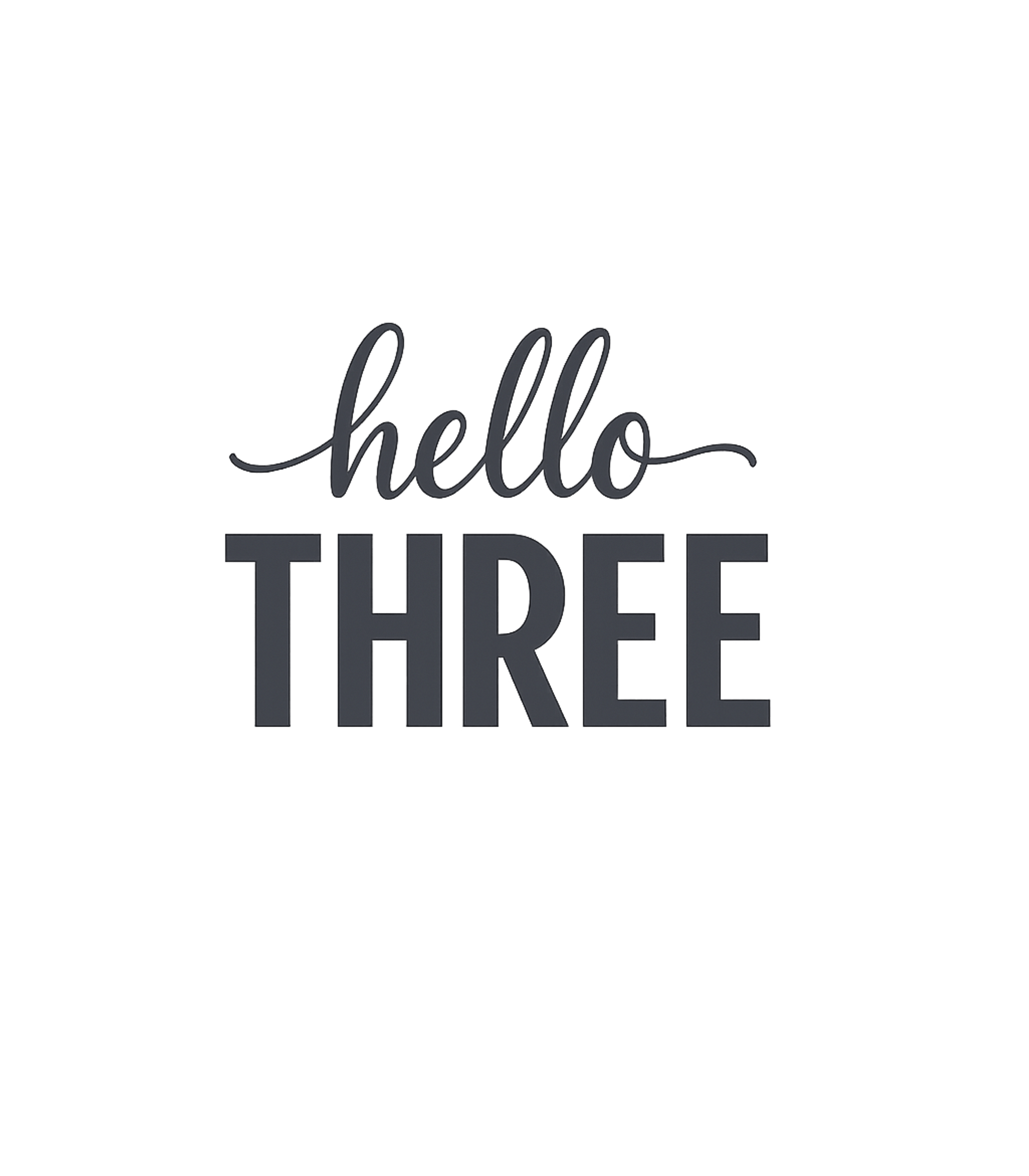 Hello Three 3rd Birthday Gift Hello 3 T-Shirt