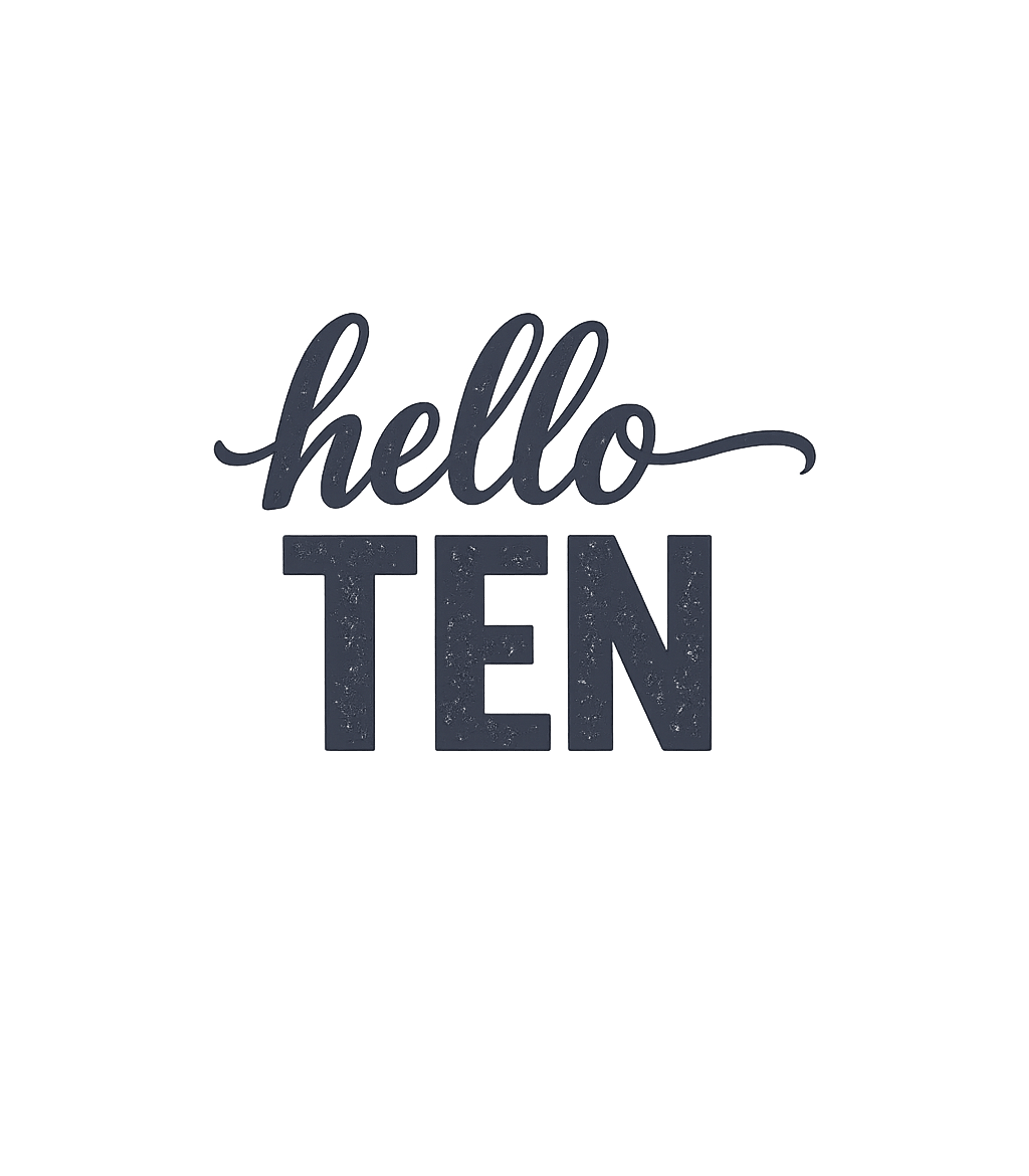 Hello Ten Celebration