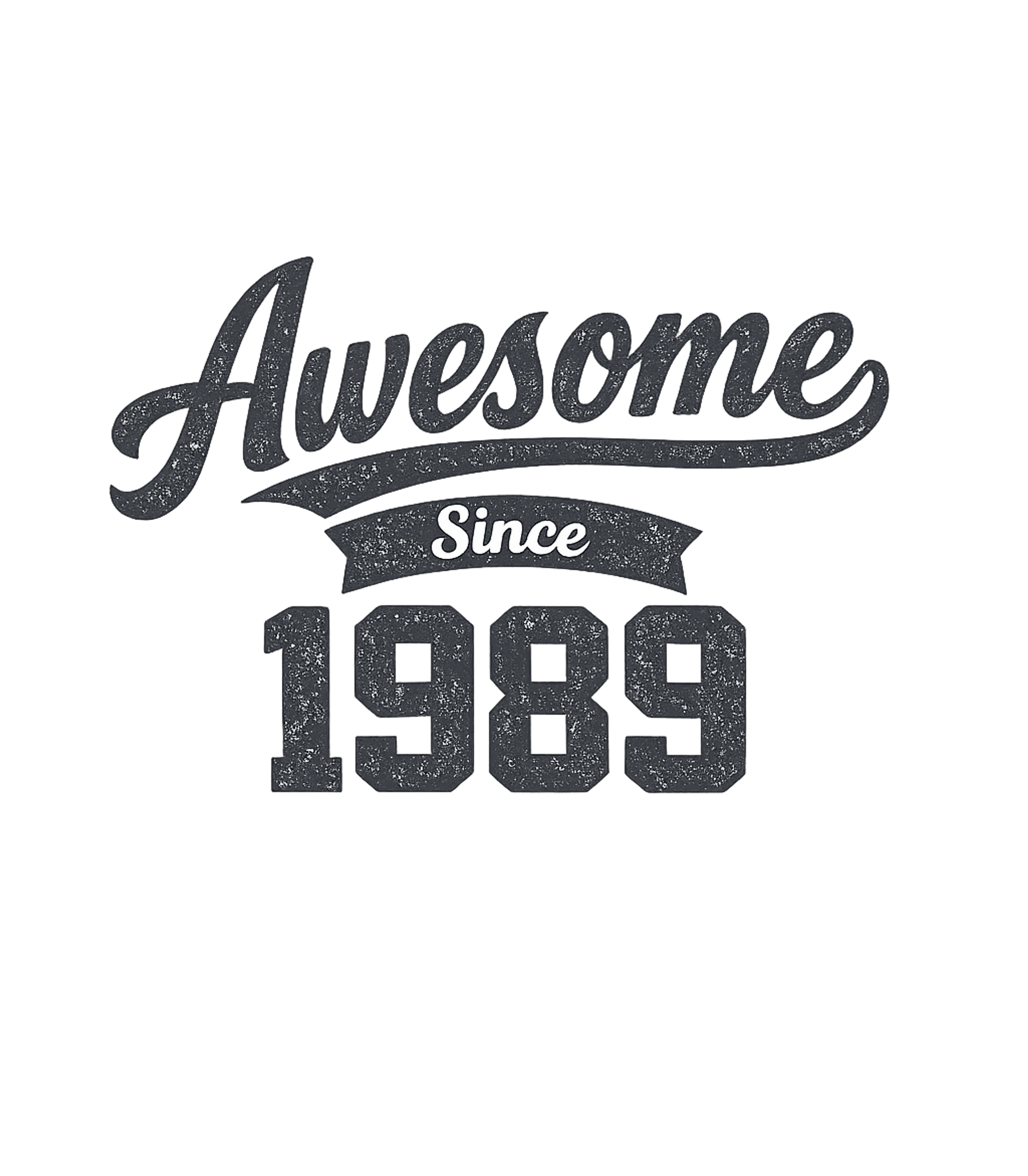 Awesome Since 1989 Birthday T-Shirt