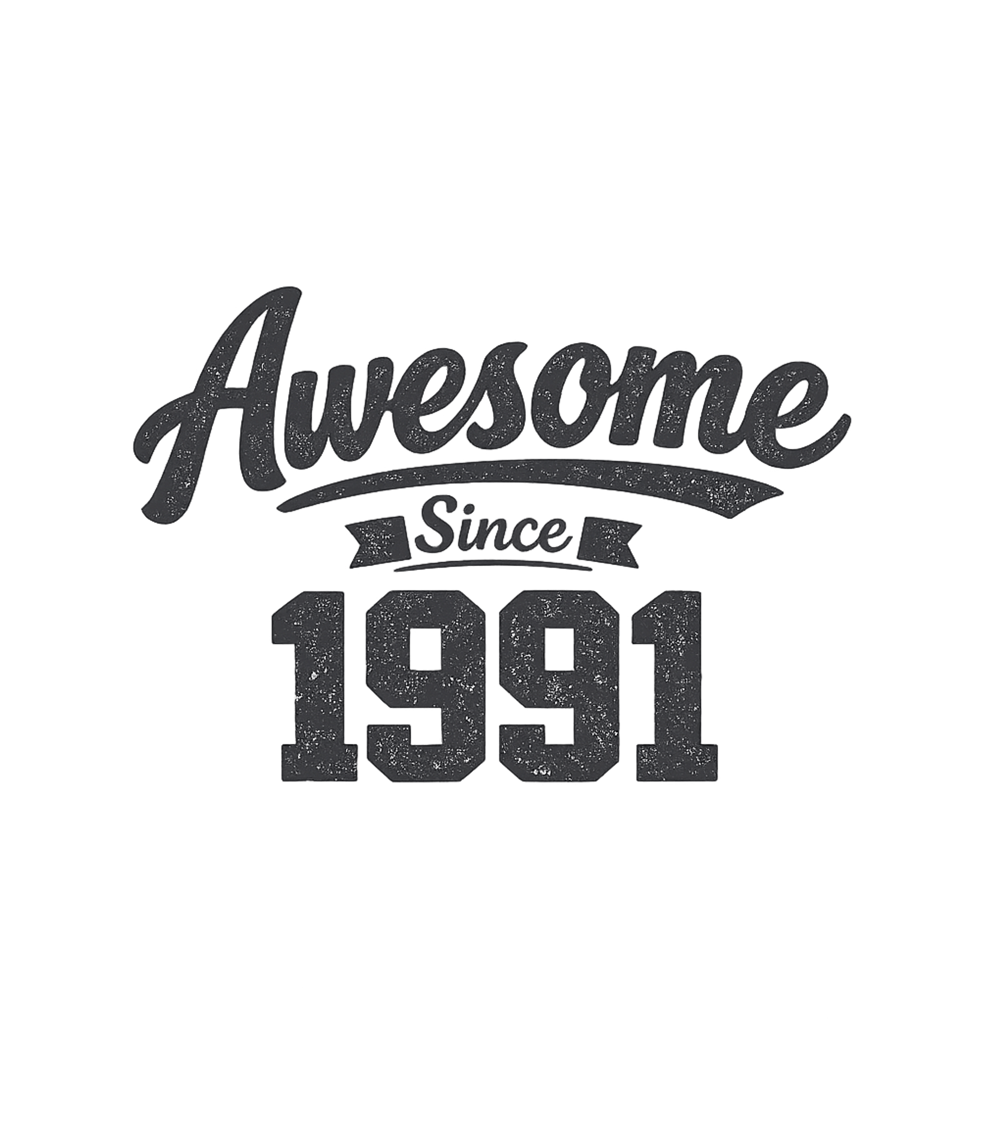 Awesome Since 1991 Birthday T-Shirt