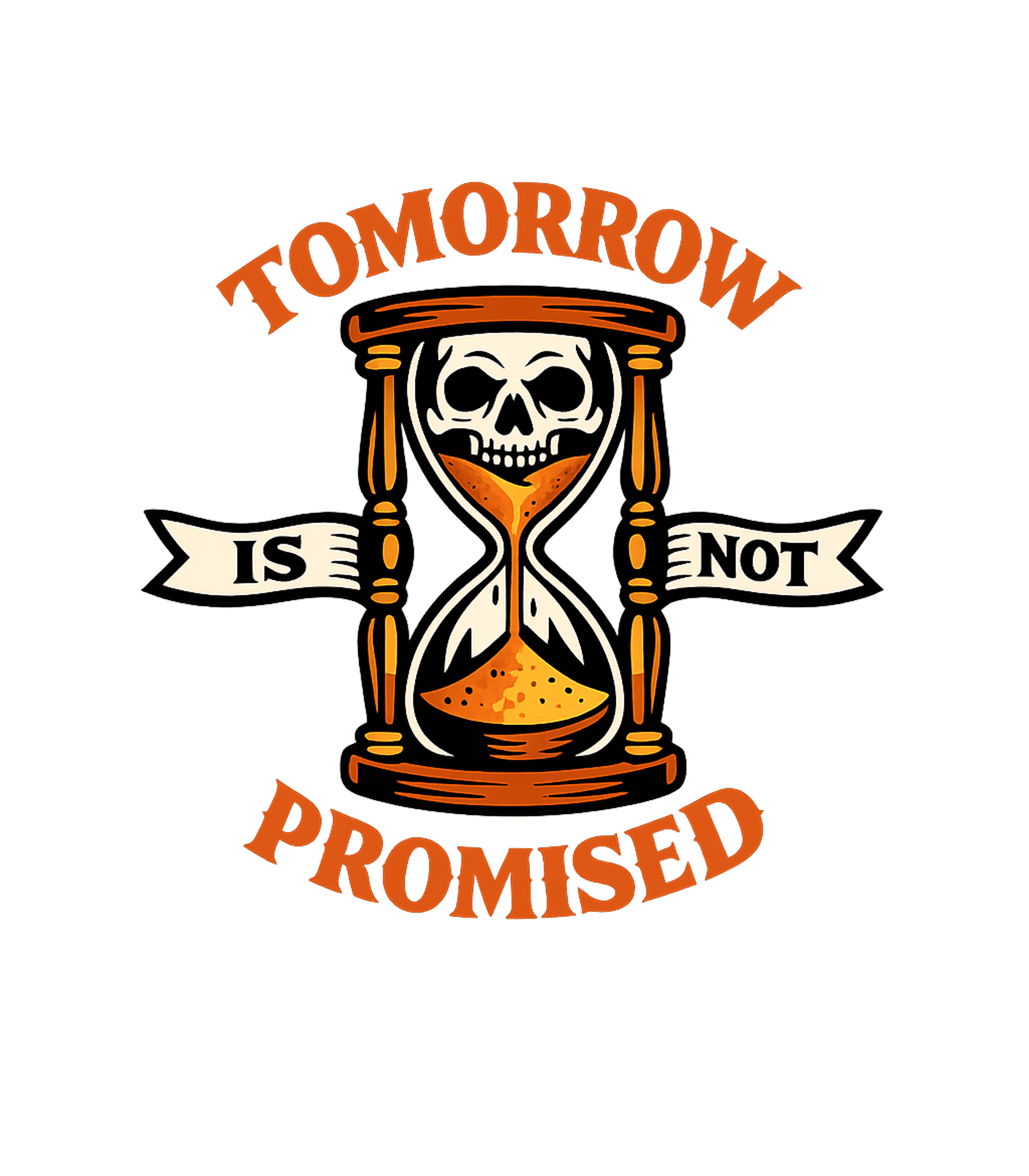 Tomorrow Not Promised