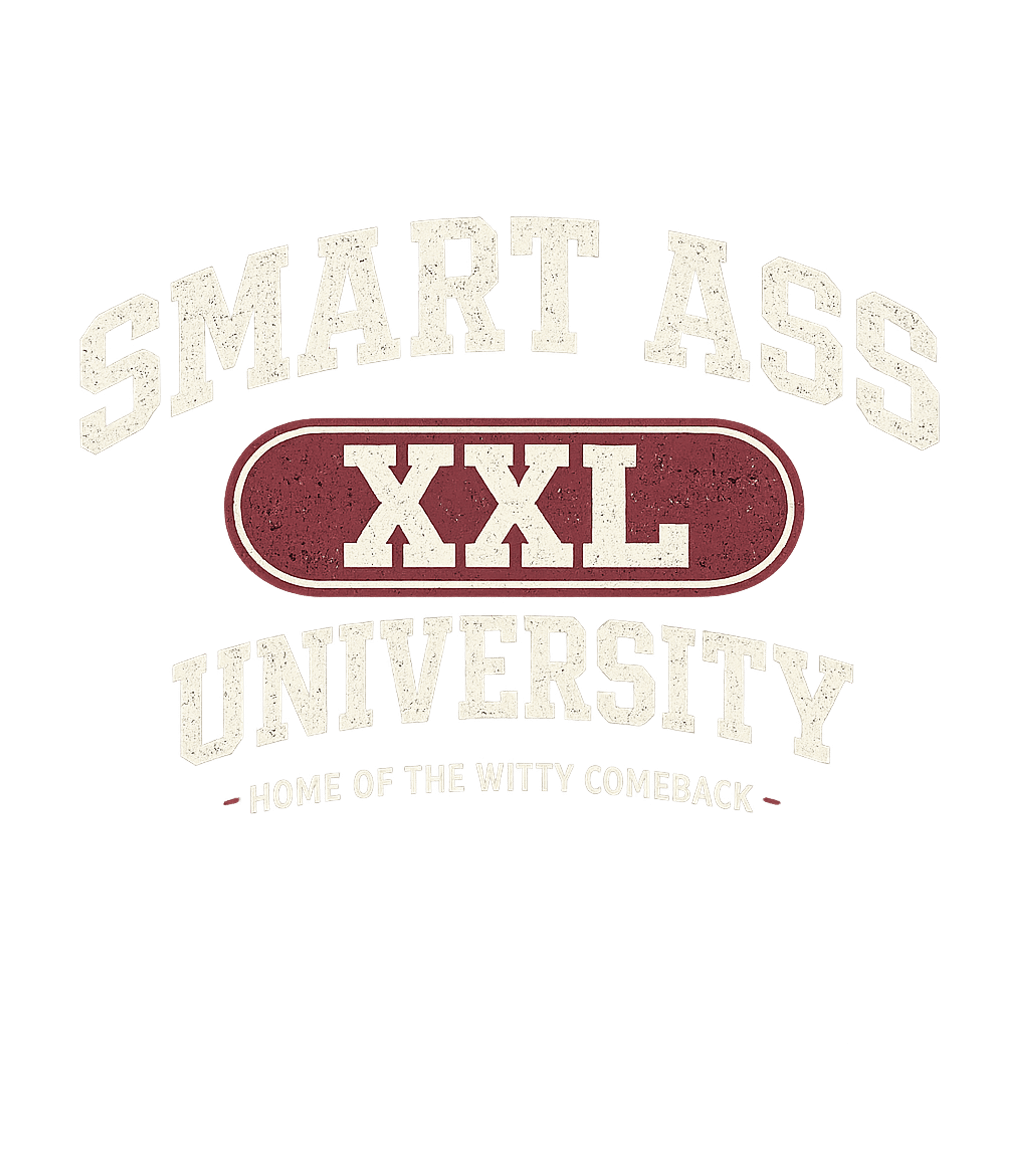 Smart Ass University Men's T Shirt